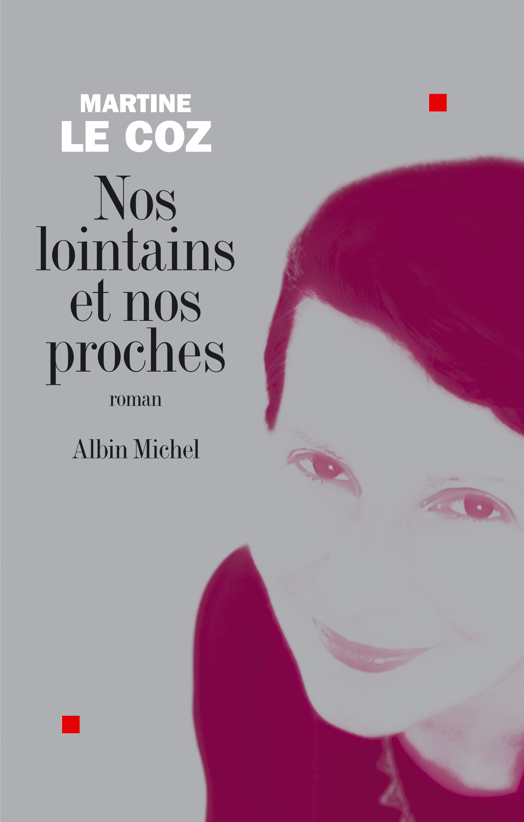 Couverture du livre Nos lointains et nos proches