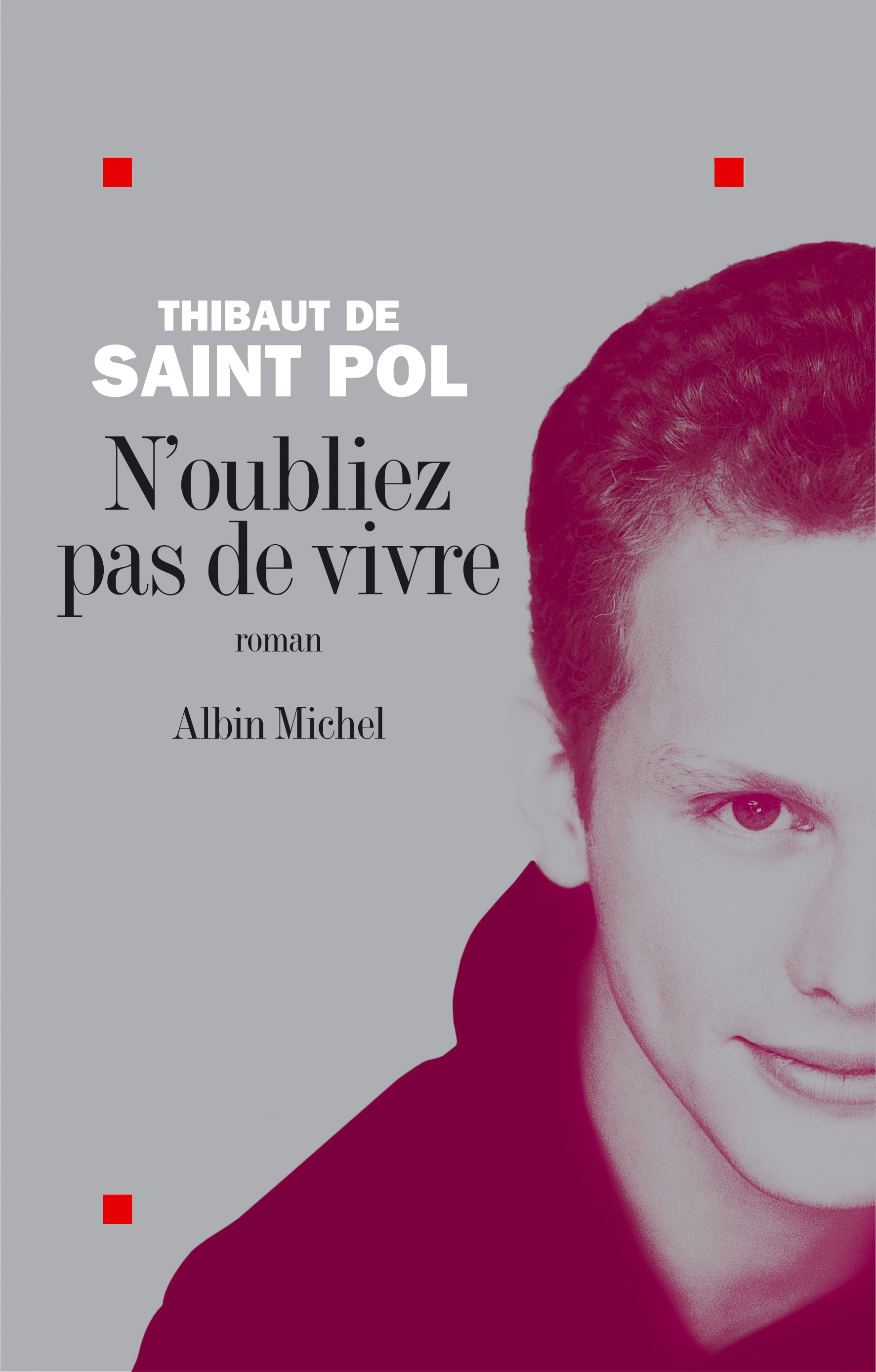 Couverture du livre N'oubliez pas de vivre