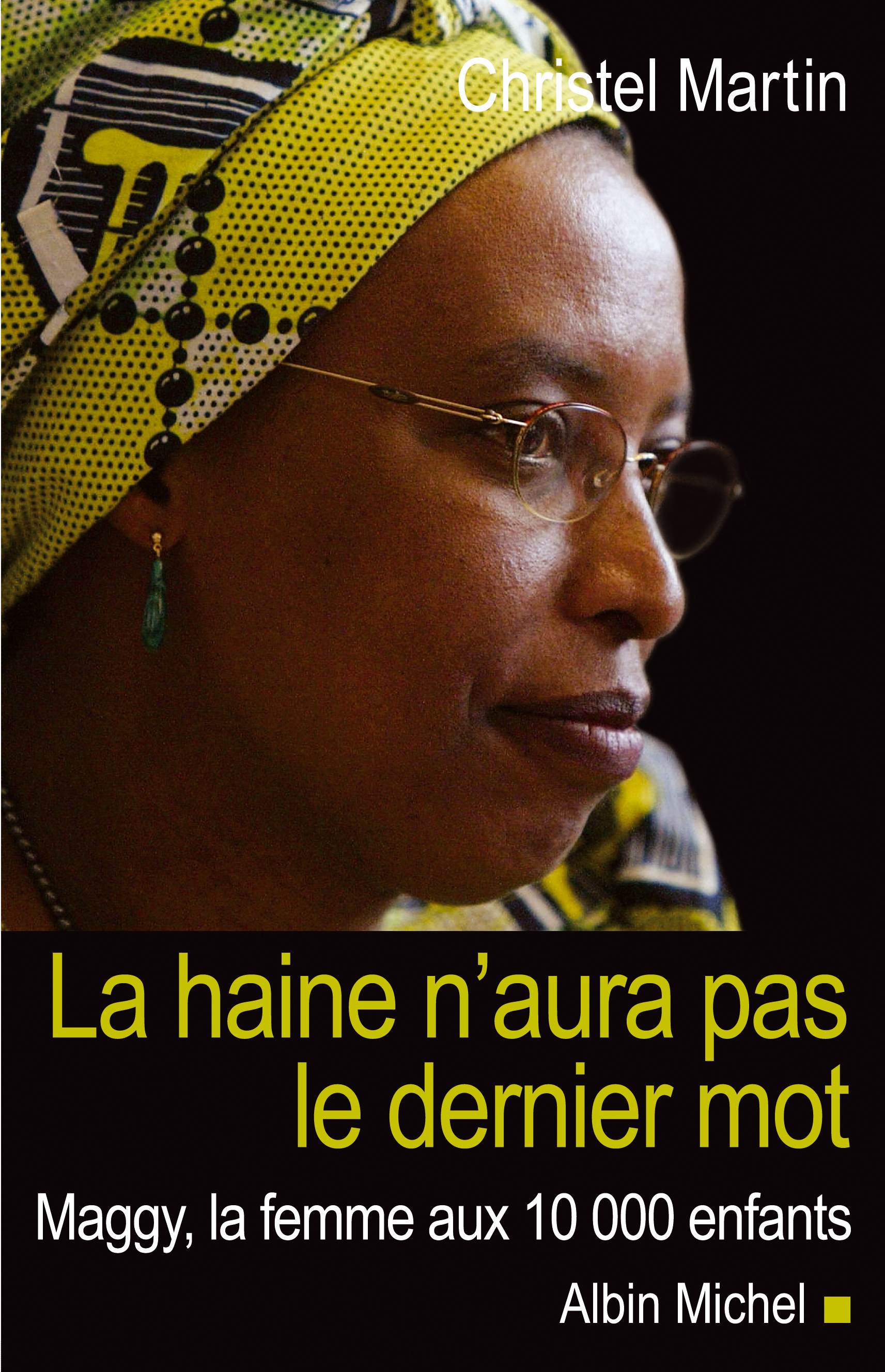 Couverture du livre La Haine n'aura pas le dernier mot