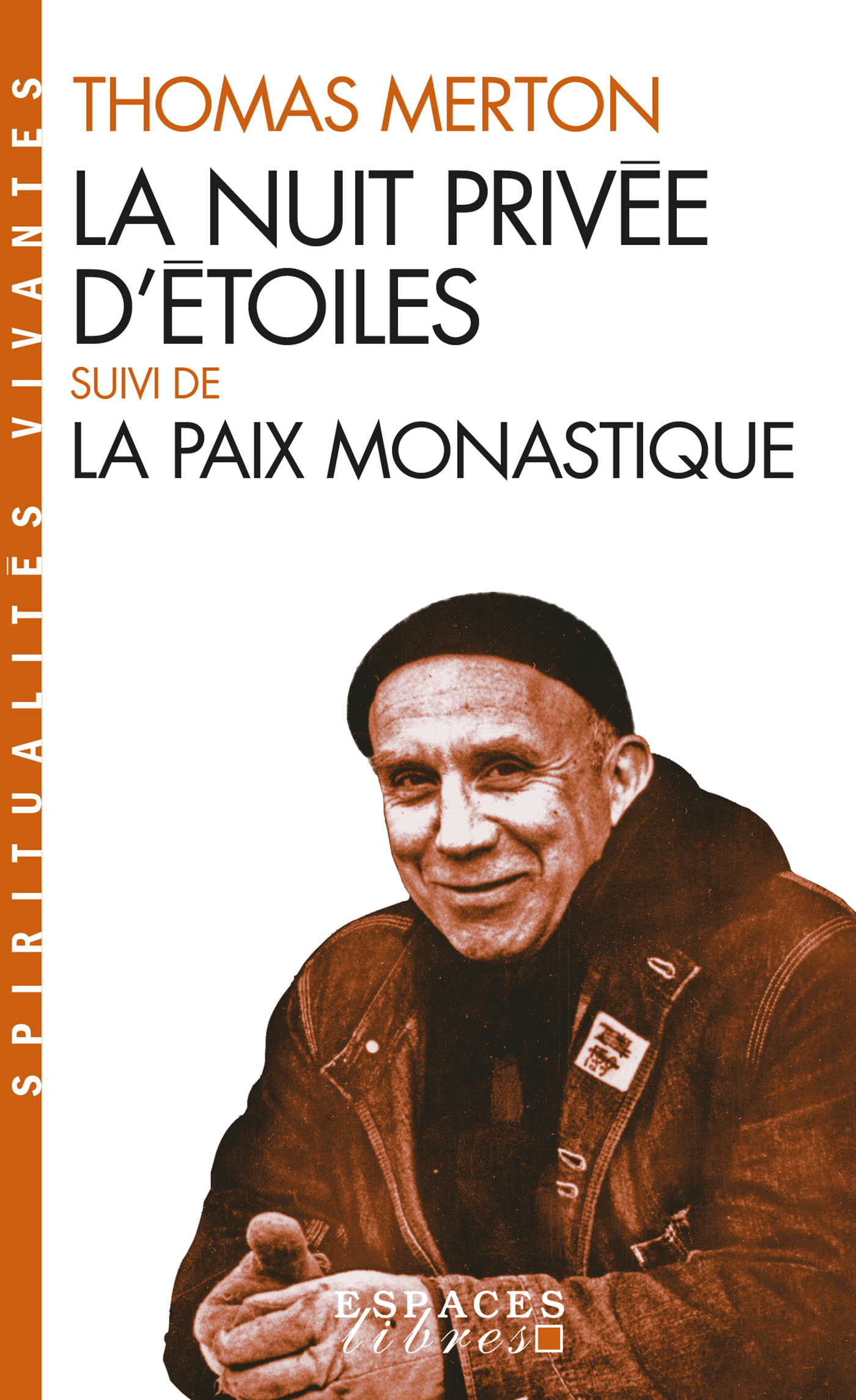 Couverture du livre La Nuit privée d'étoiles suivie de La paix monastique