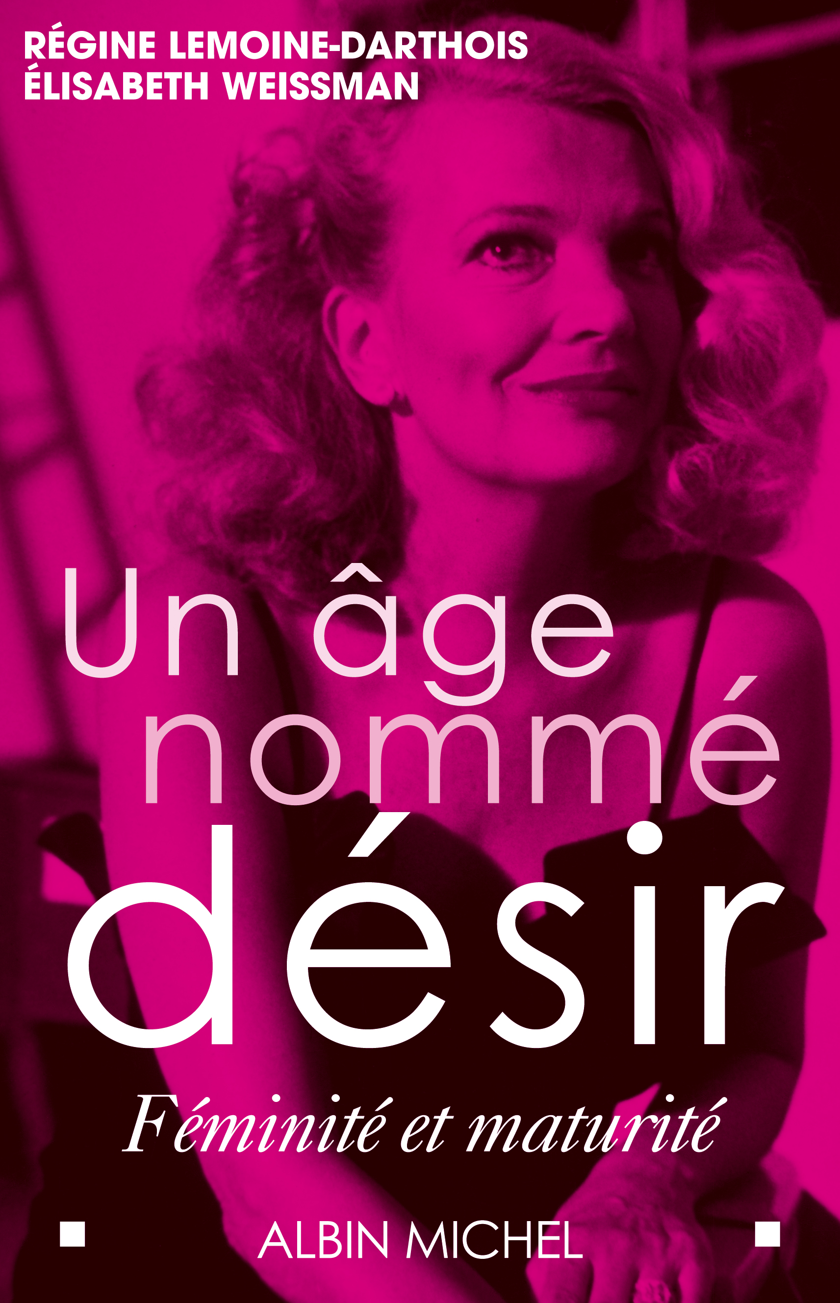 Couverture du livre Un âge nommé désir