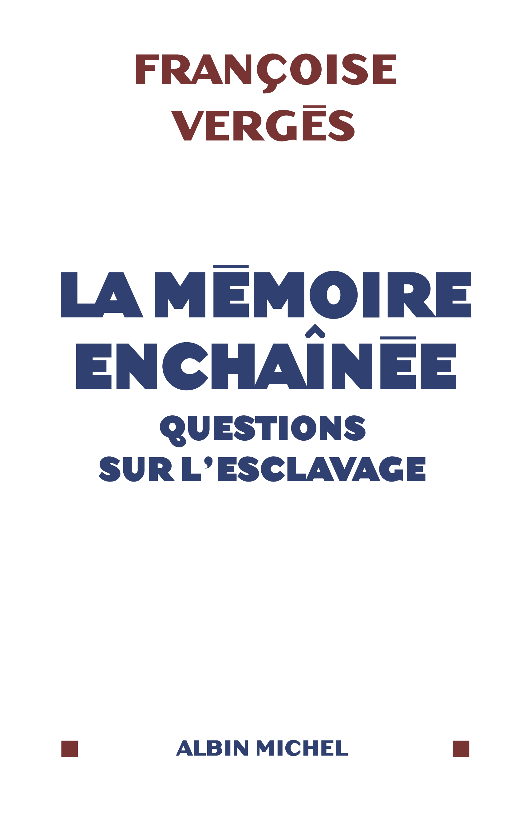 Couverture du livre La Mémoire enchaînée