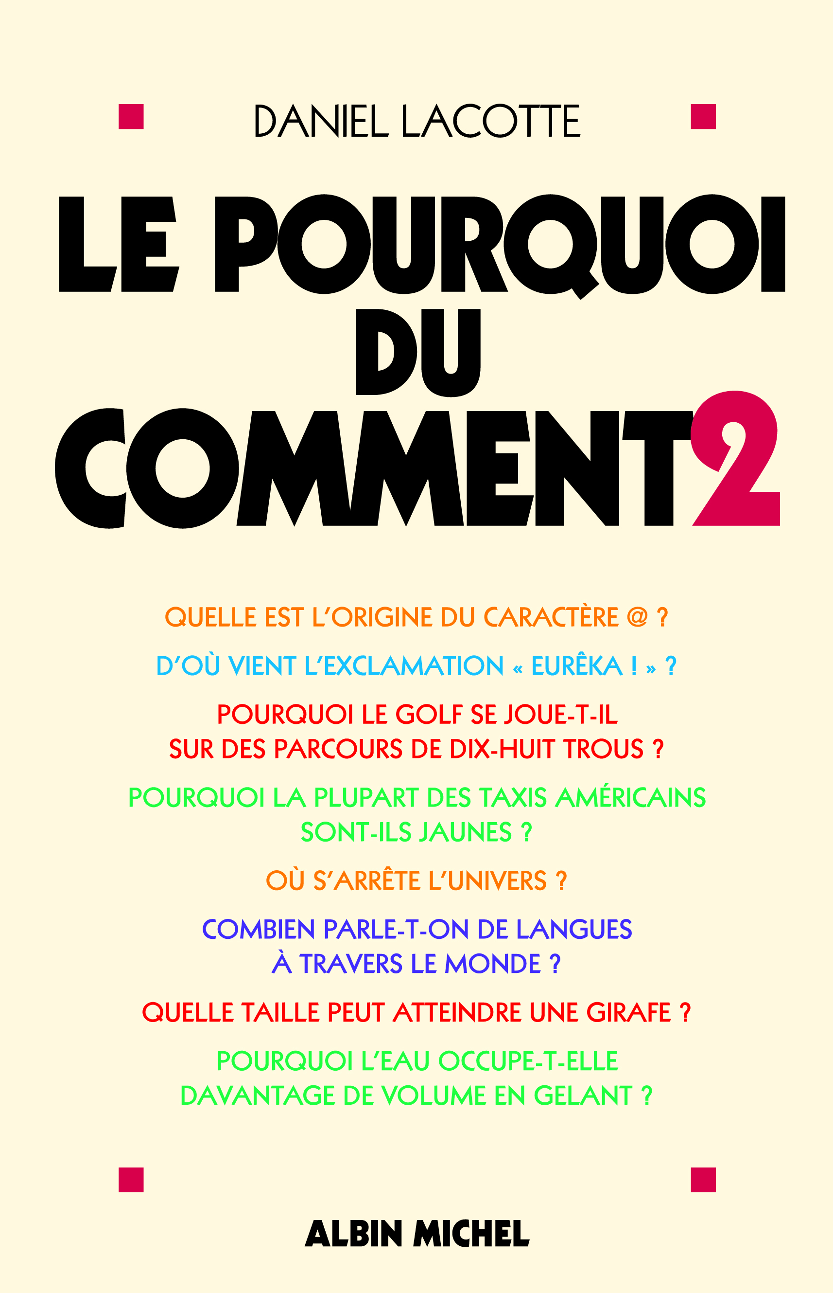 Couverture du livre Le Pourquoi du comment - tome 2