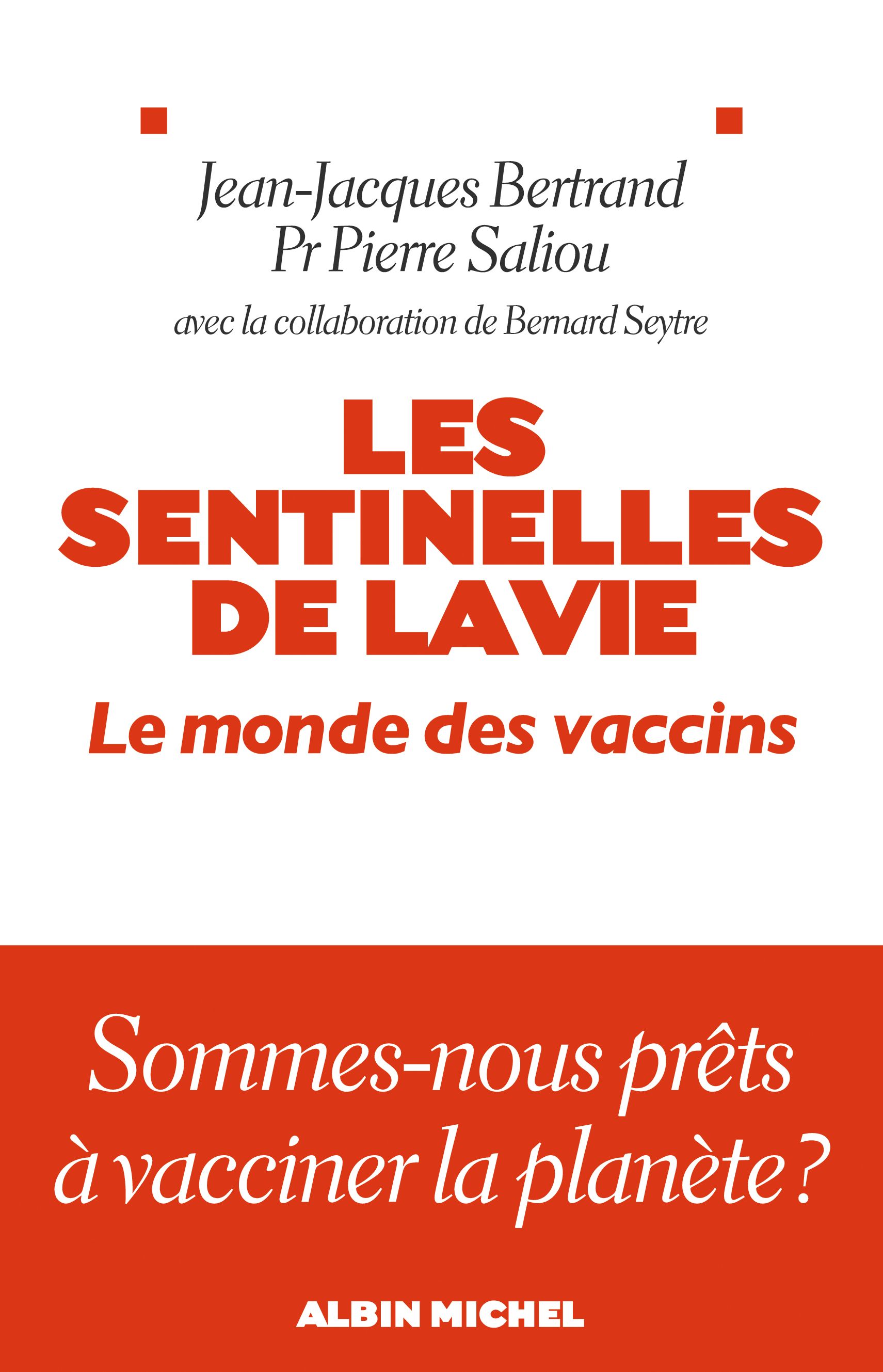 Couverture du livre Les Sentinelles de la vie