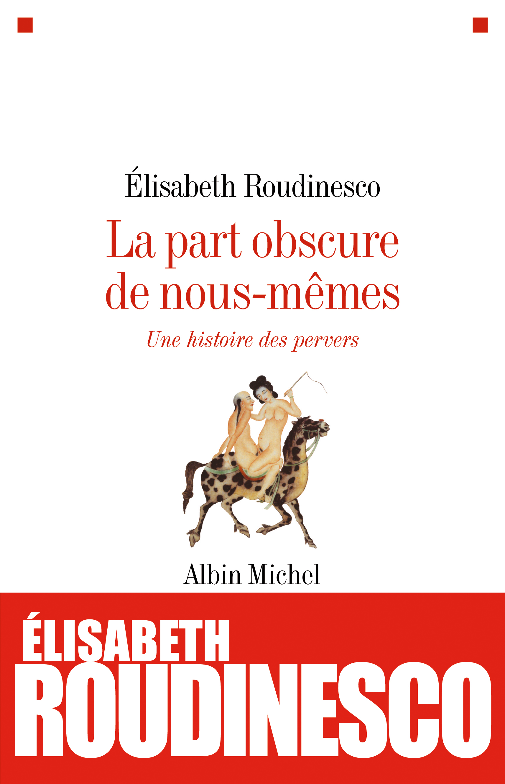 Couverture du livre La Part obscure de nous-mêmes
