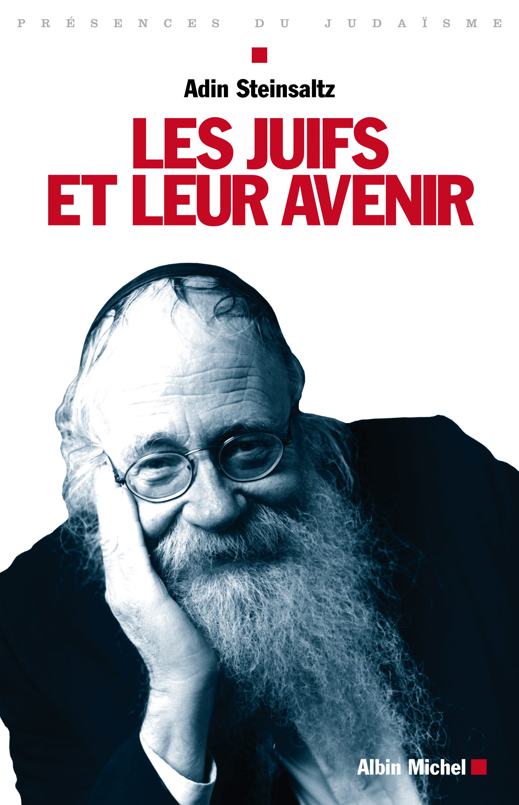 Couverture du livre Les Juifs et leur avenir
