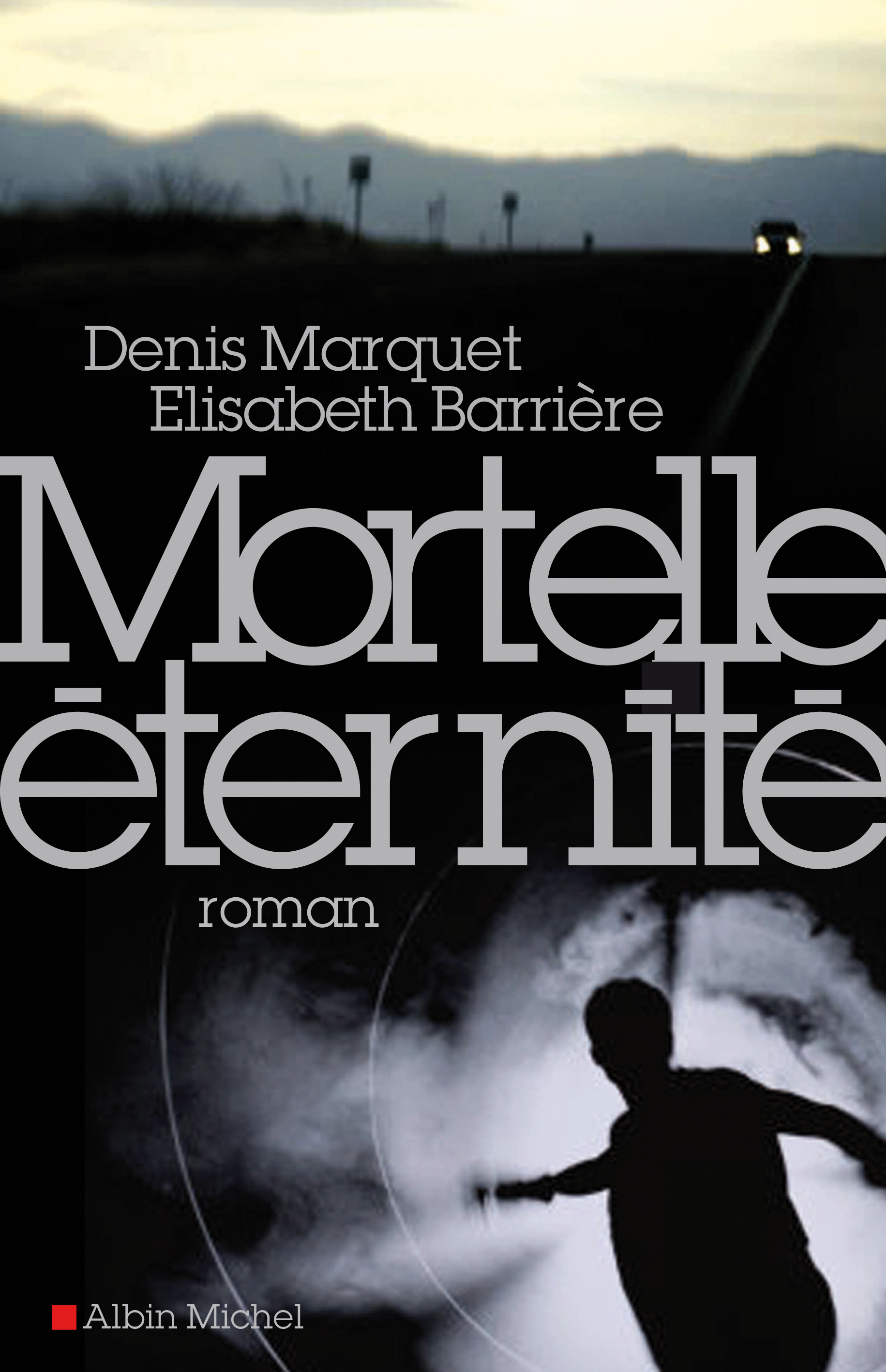 Couverture du livre Mortelle Eternité