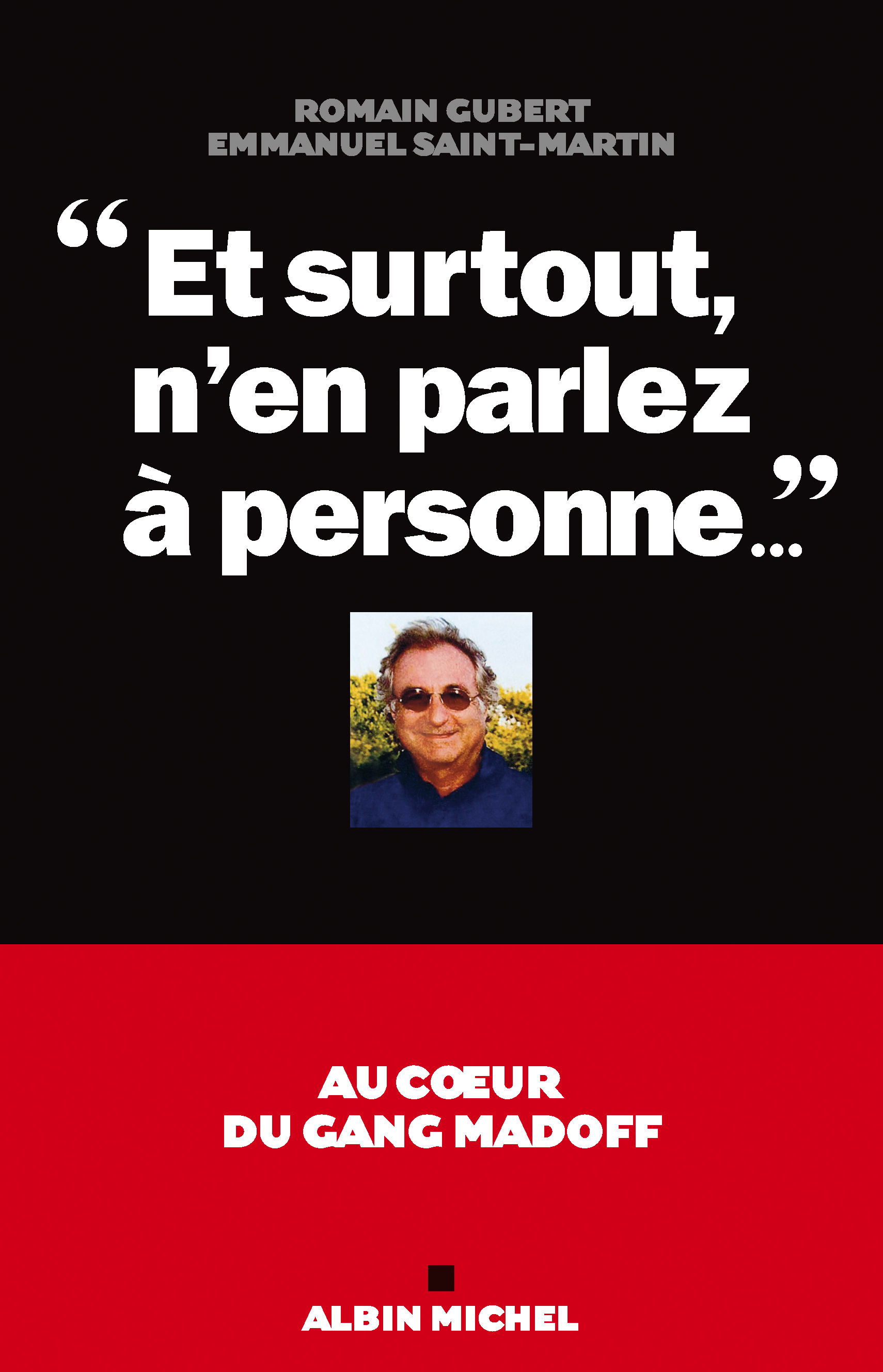Couverture du livre "Et surtout, n'en parlez à personne..."