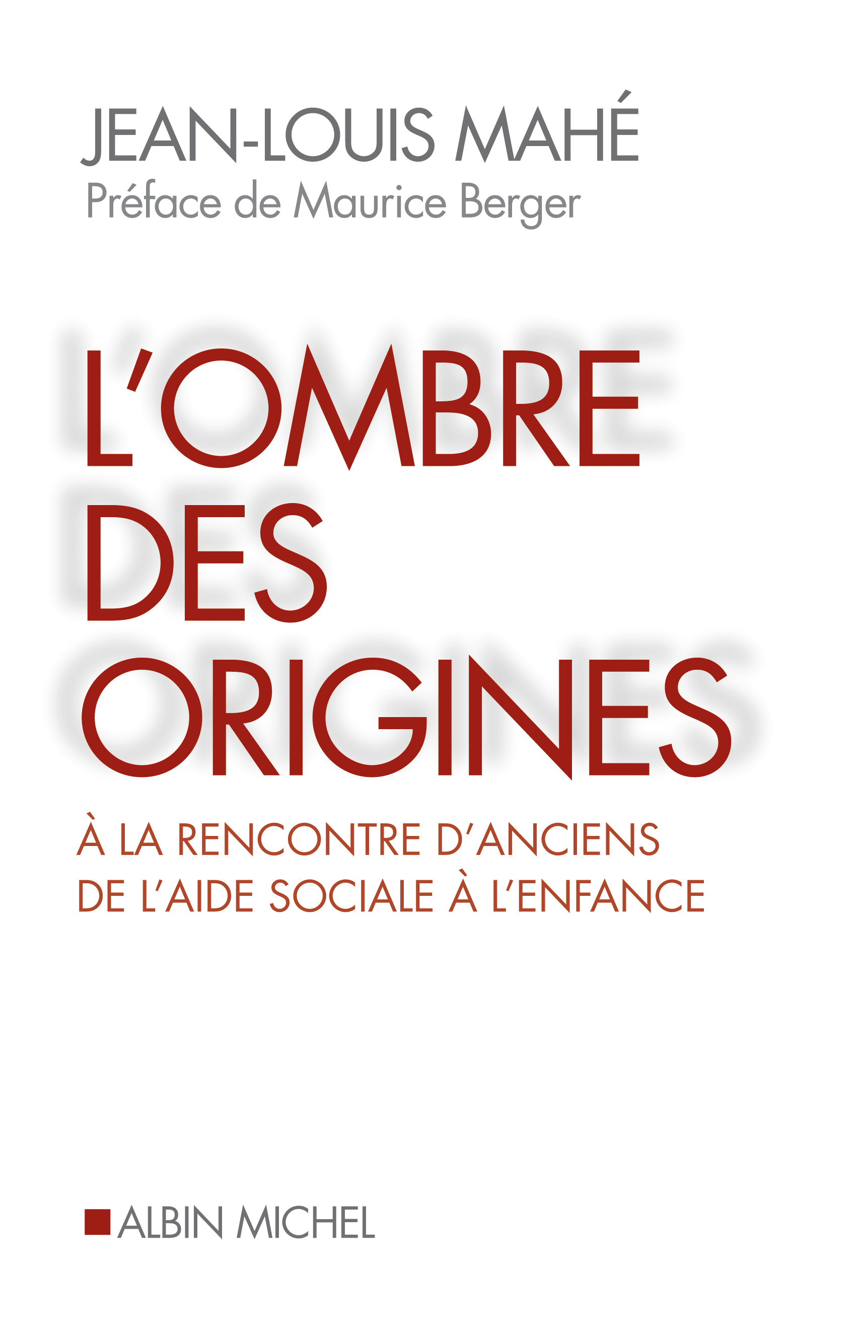 Couverture du livre L'Ombre des origines
