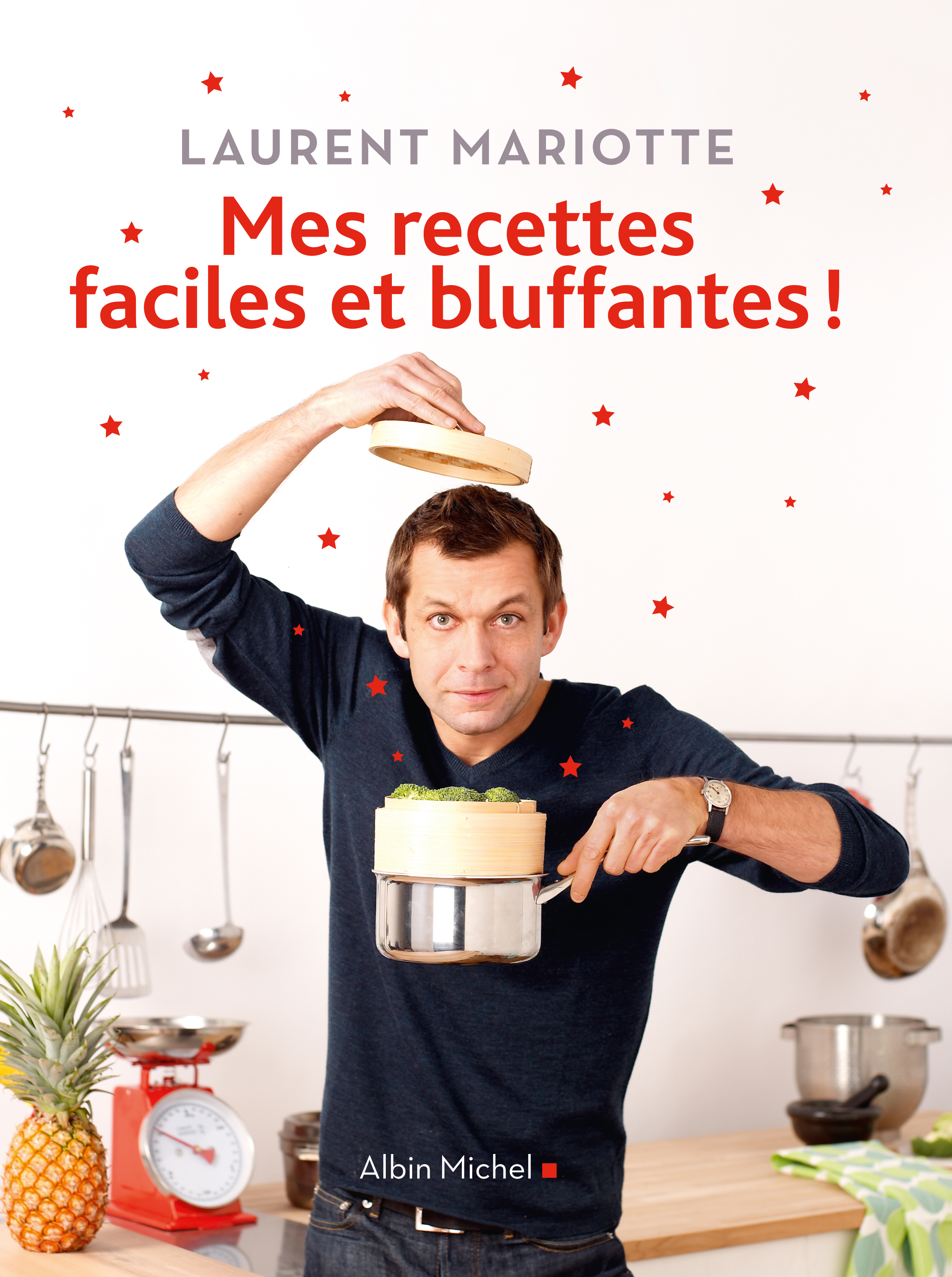 Couverture du livre Mes recettes faciles et bluffantes !