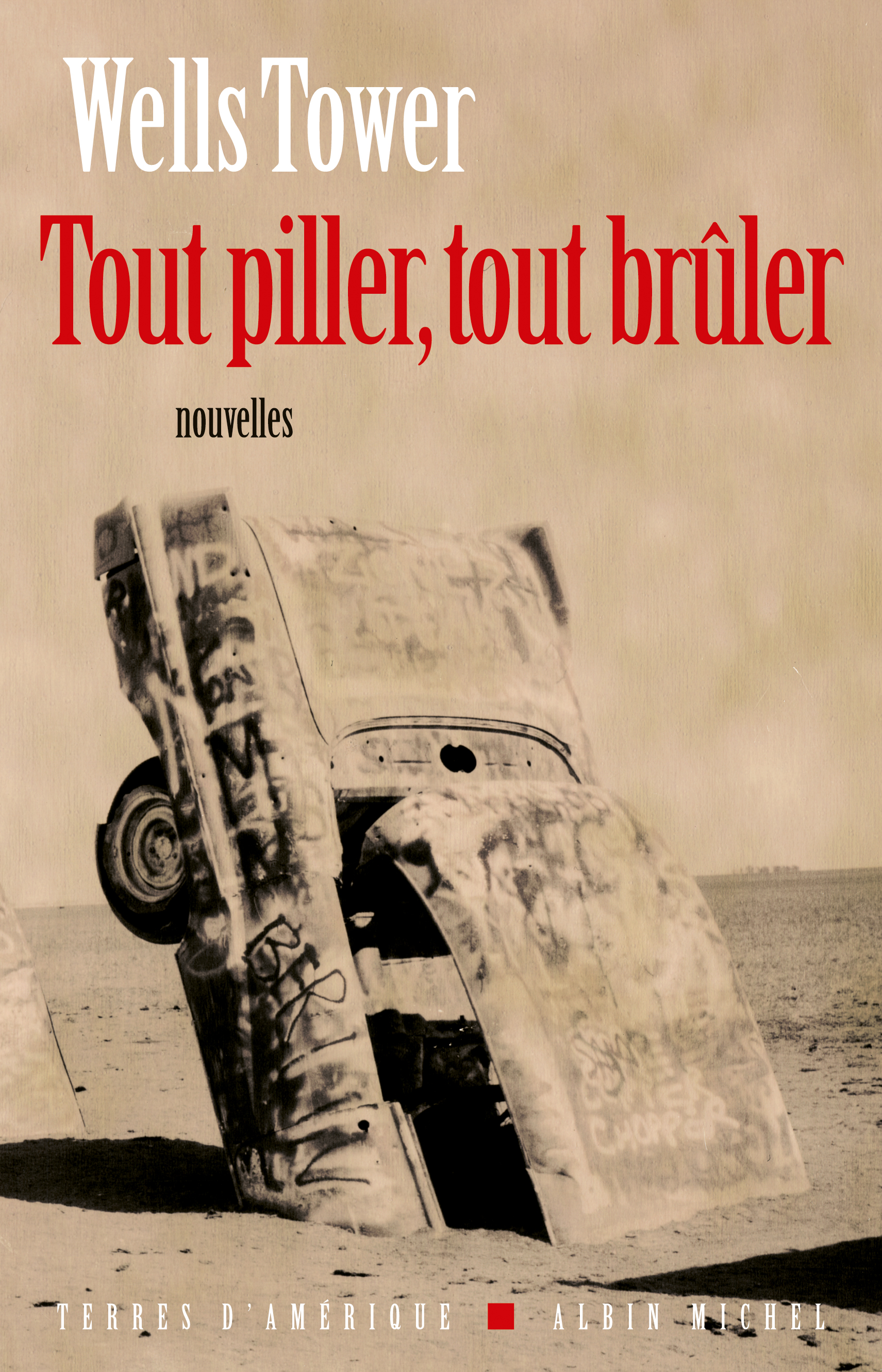 Couverture du livre Tout piller, tout brûler