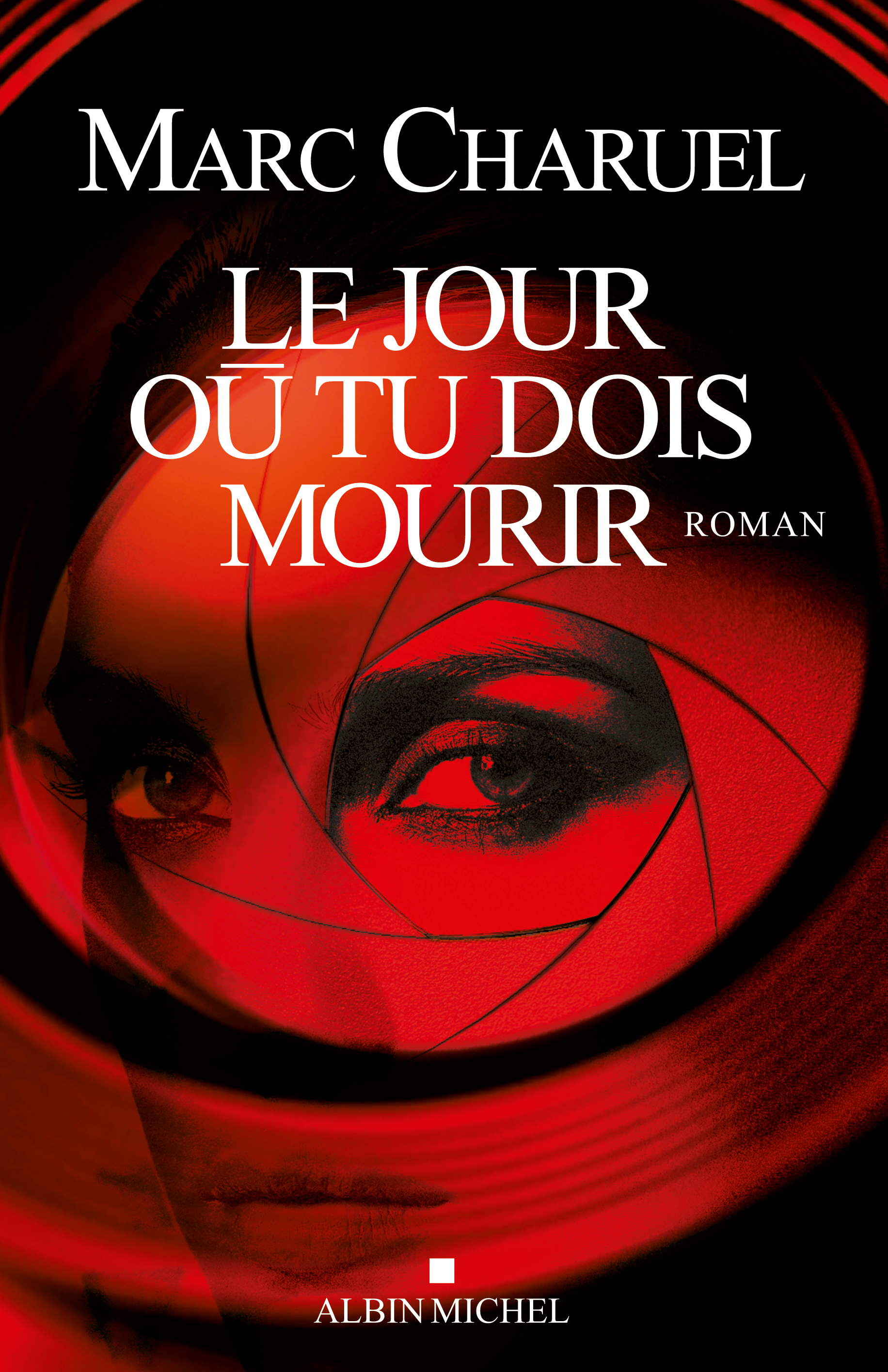 Couverture du livre Le Jour où tu dois mourir
