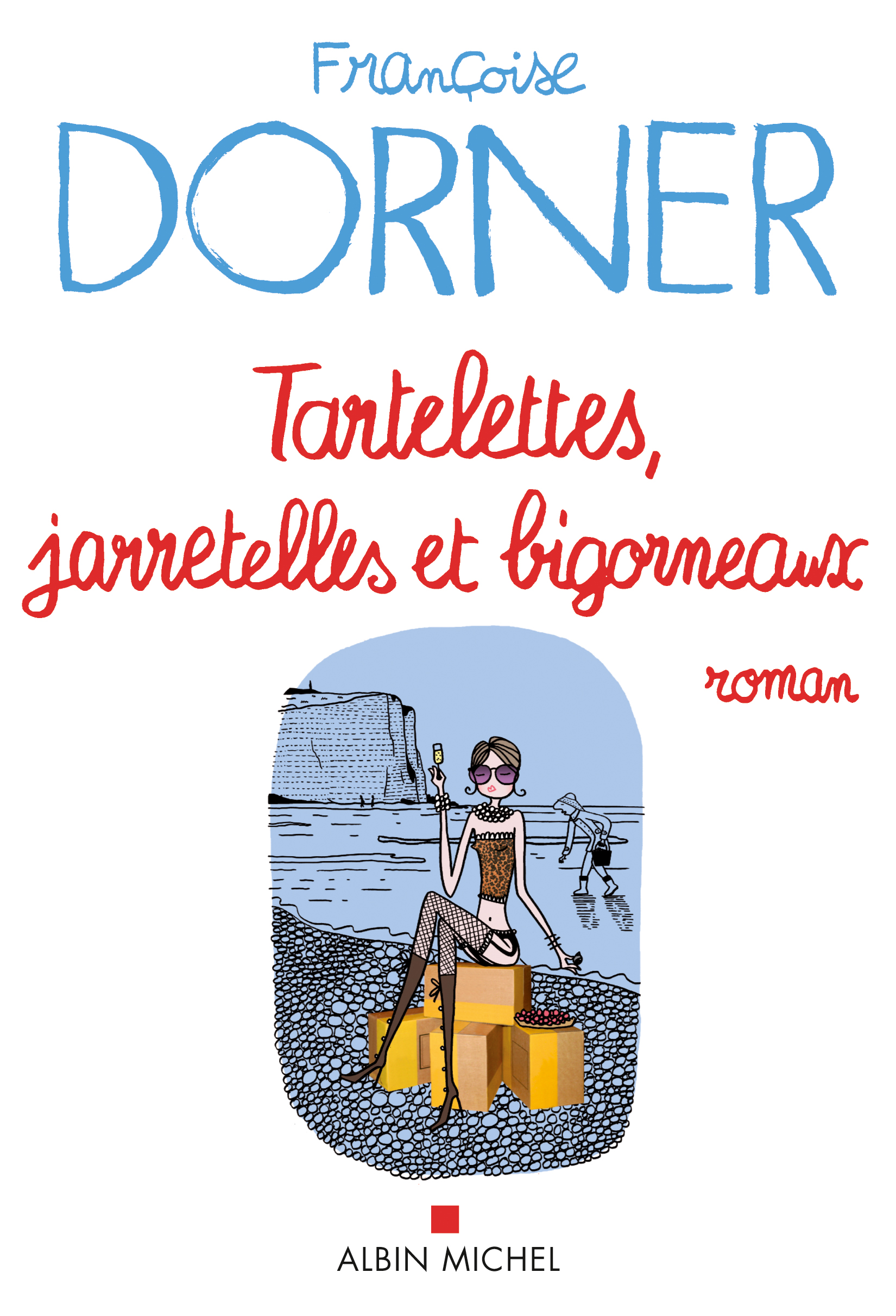 Couverture du livre Tartelettes, jarretelles et bigorneaux