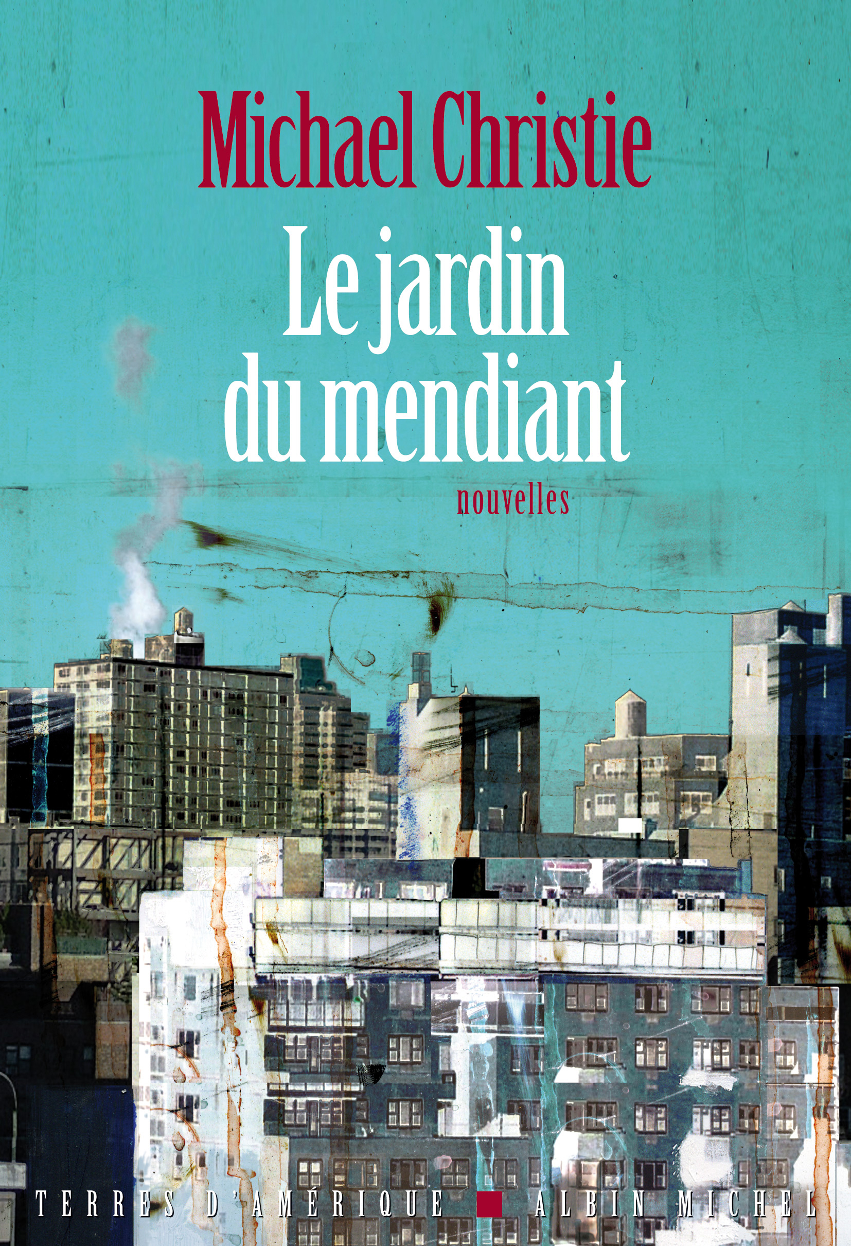 Couverture du livre Le Jardin du mendiant