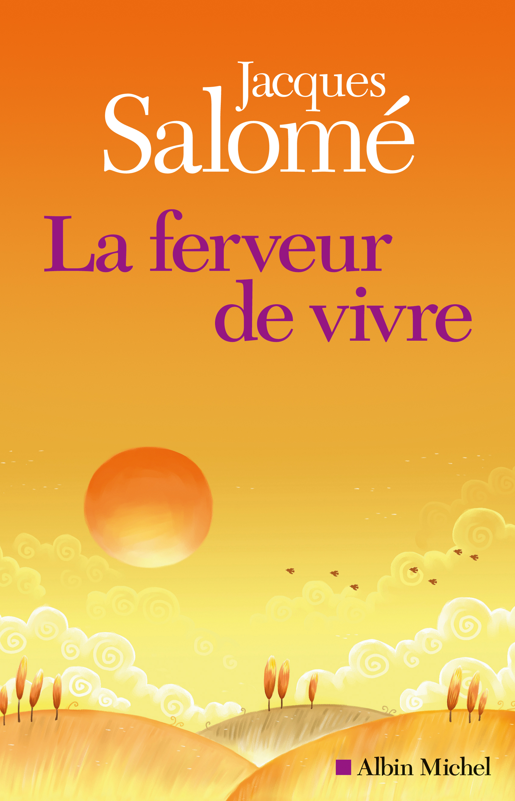 Couverture du livre La Ferveur de vivre