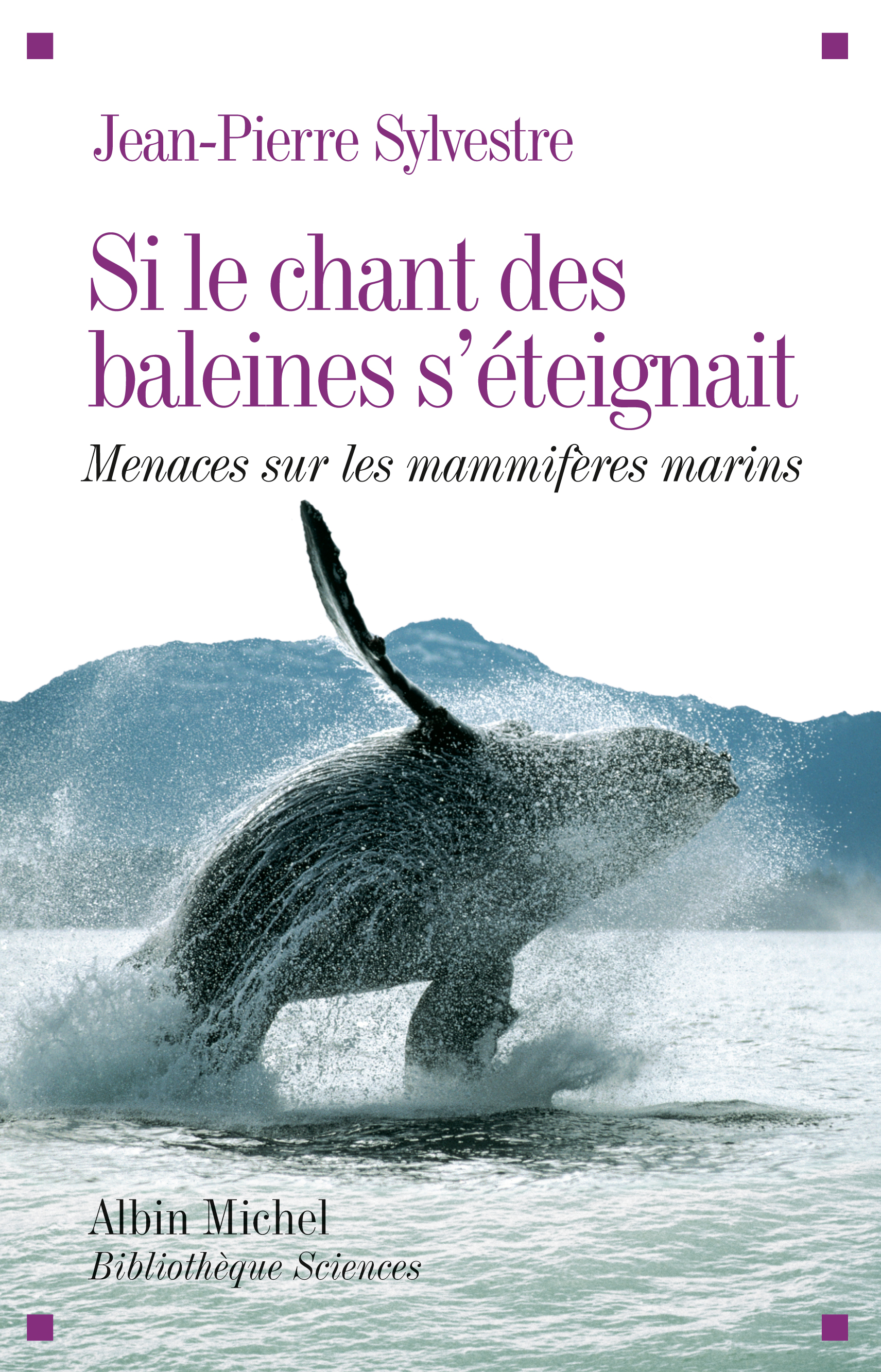 Couverture du livre Si le chant des baleines s'éteignait