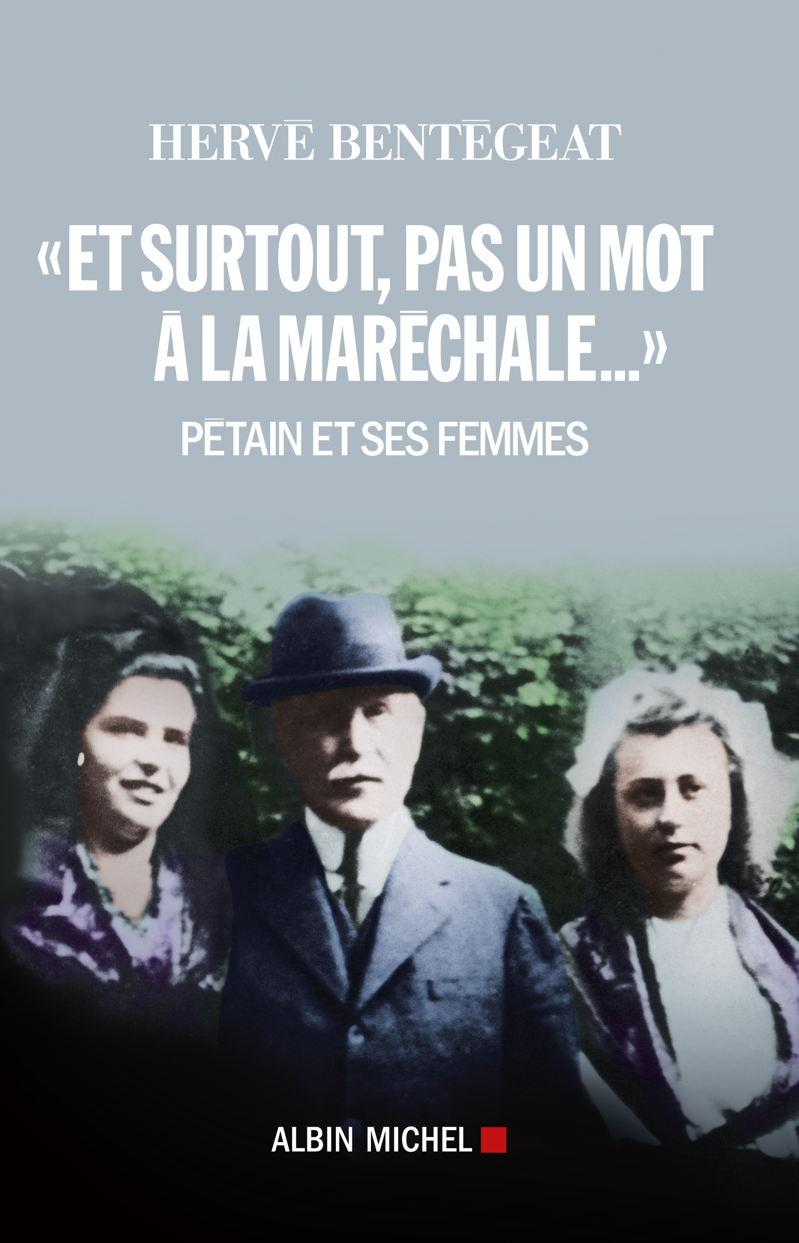 Couverture du livre "Et surtout, pas un mot à la maréchale..."