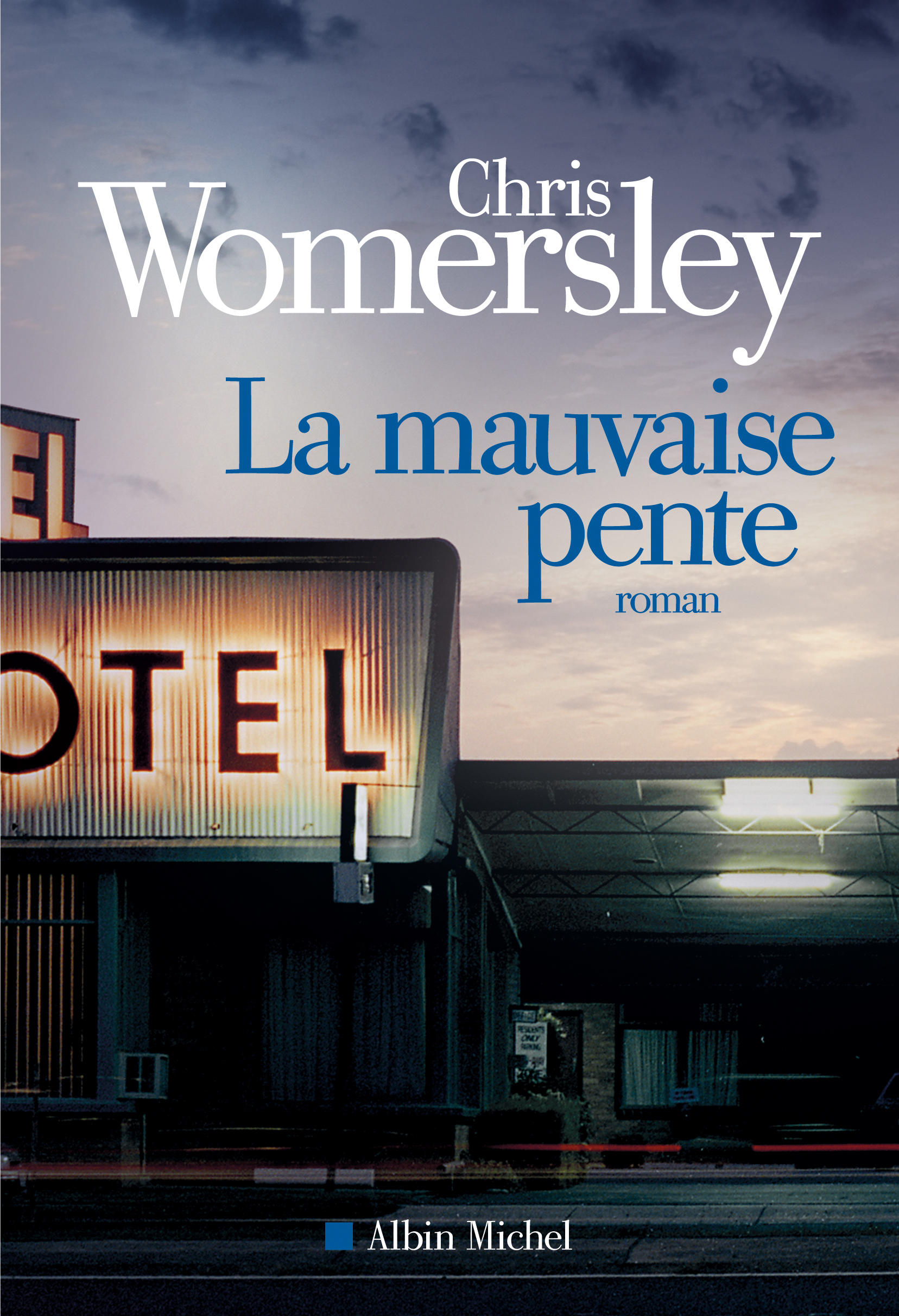Couverture du livre La Mauvaise pente