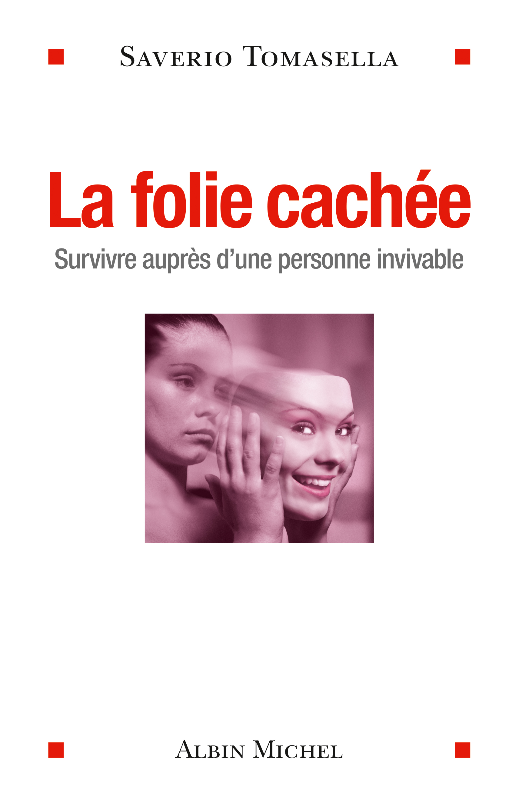Couverture du livre La Folie cachée
