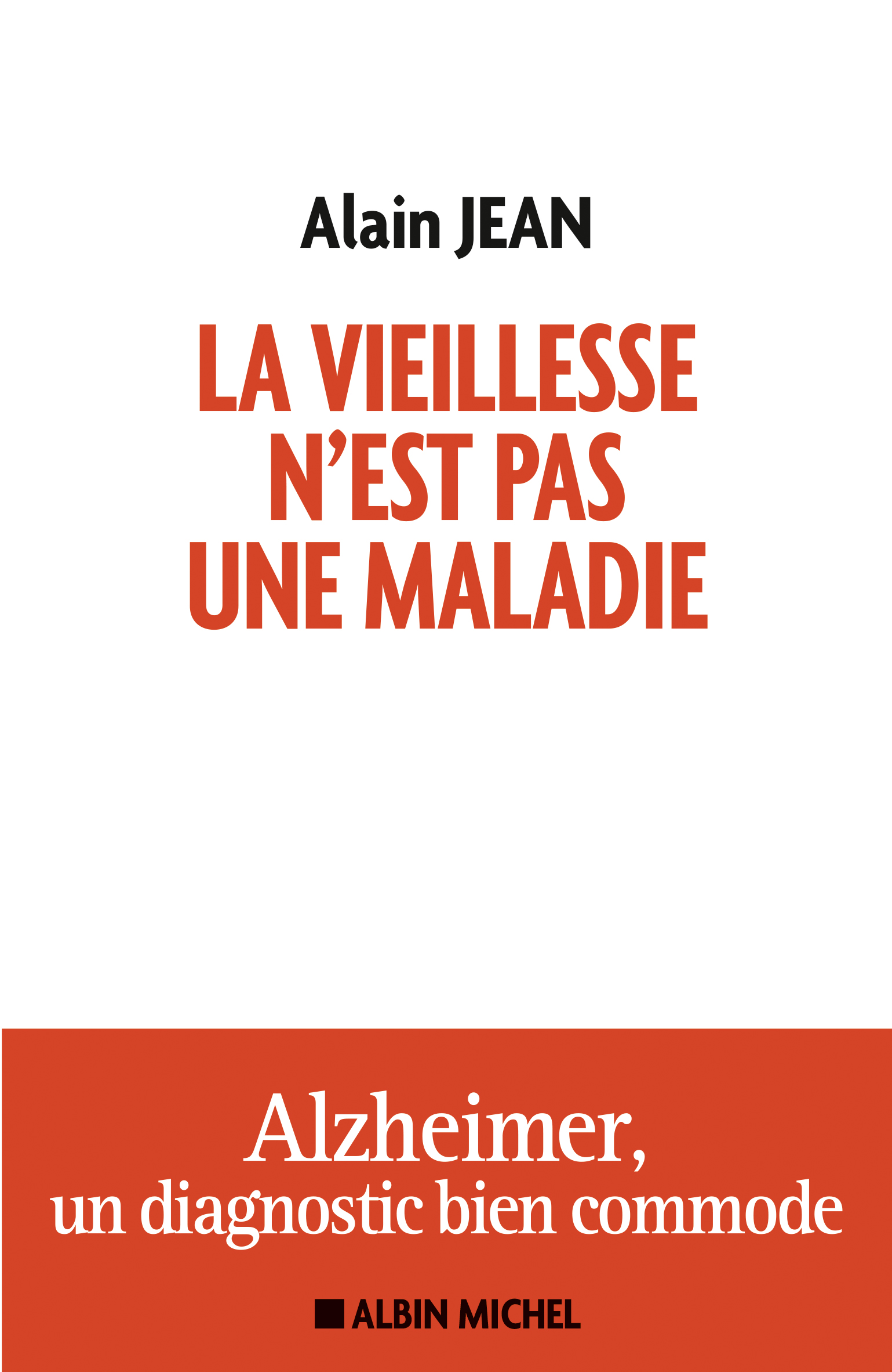 Couverture du livre La Vieillesse n'est pas une maladie