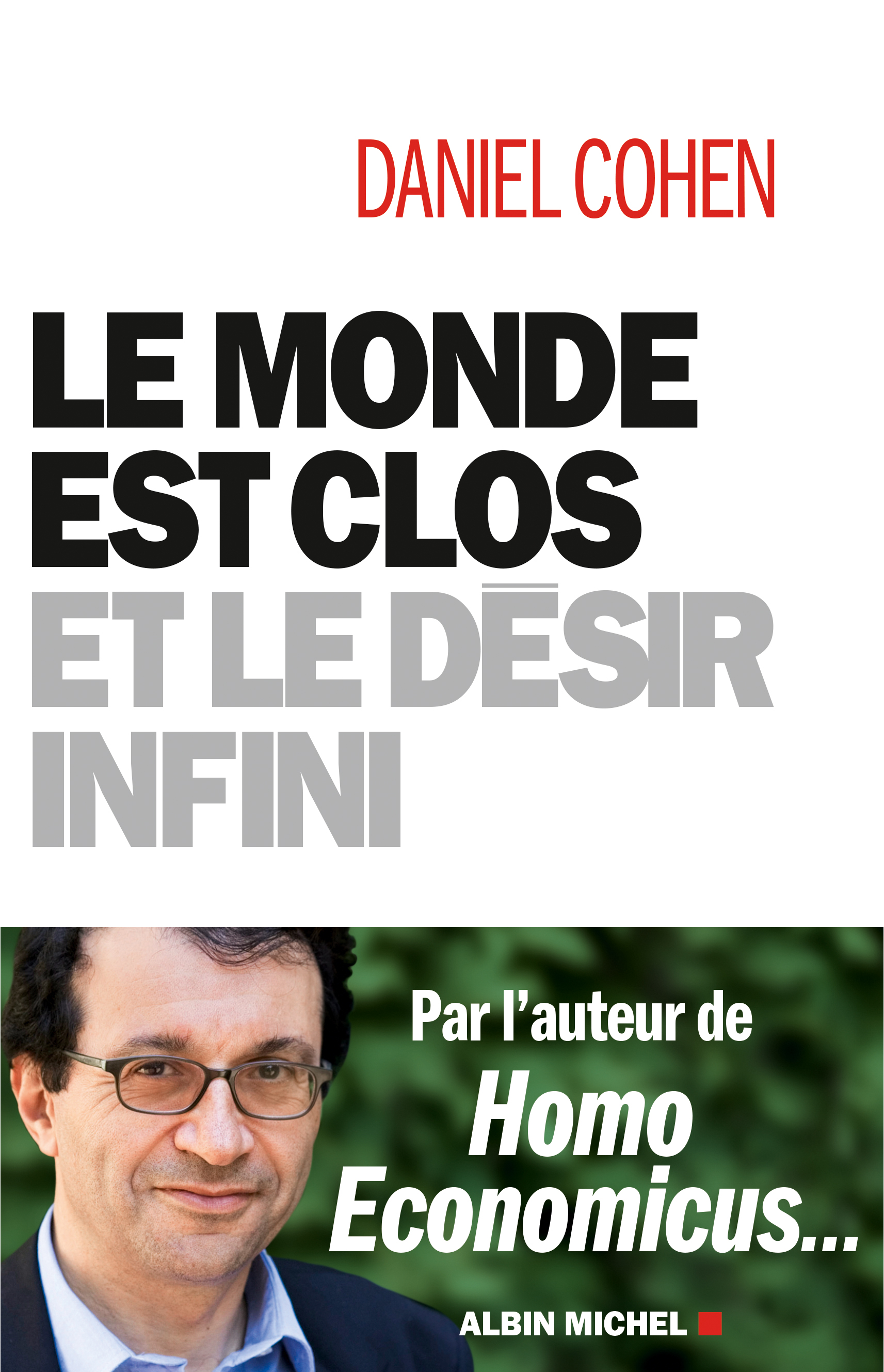 Couverture du livre Le Monde est clos et le désir infini