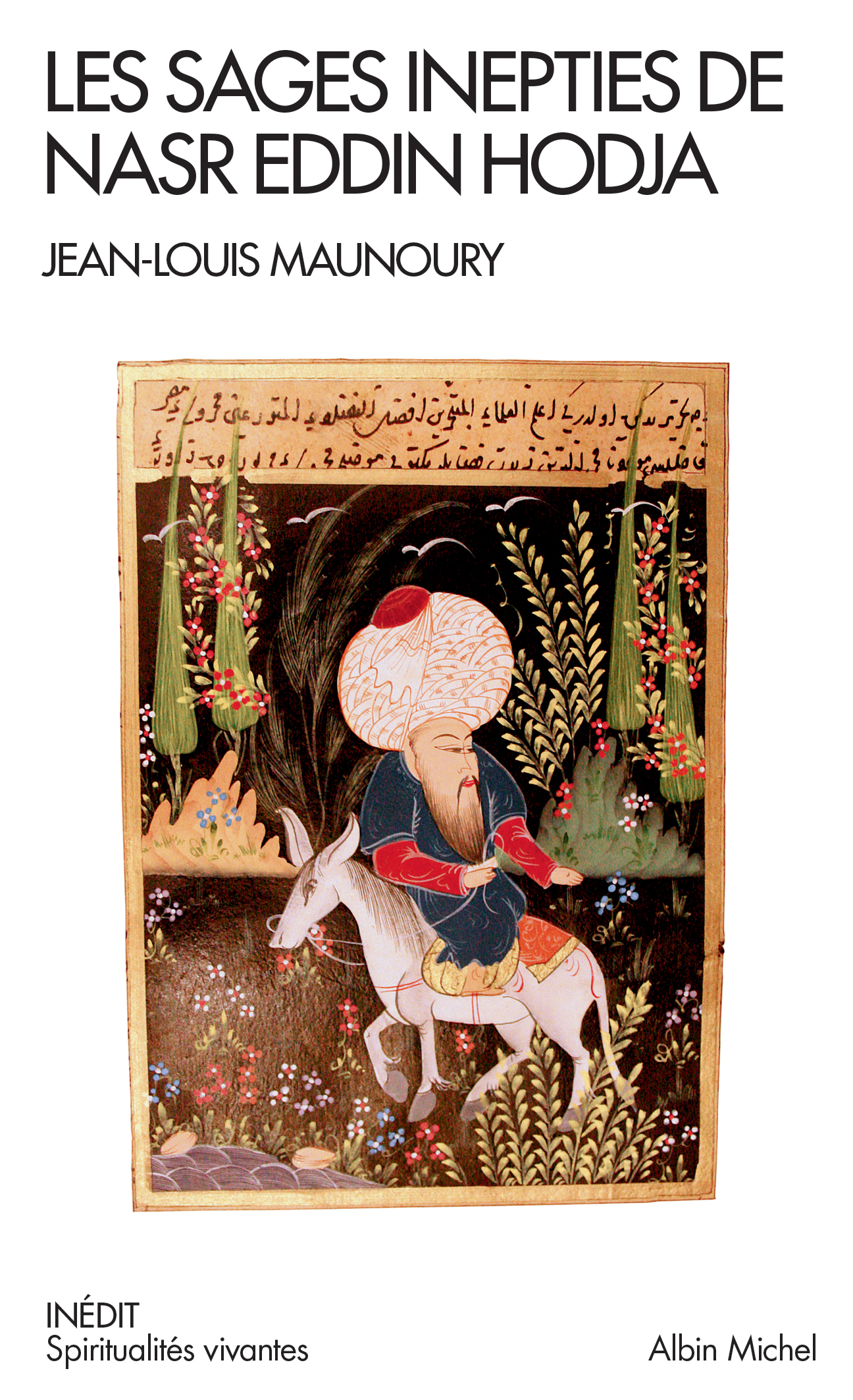 Couverture du livre Les Sages Inepties de Nasr Eddin Hodja