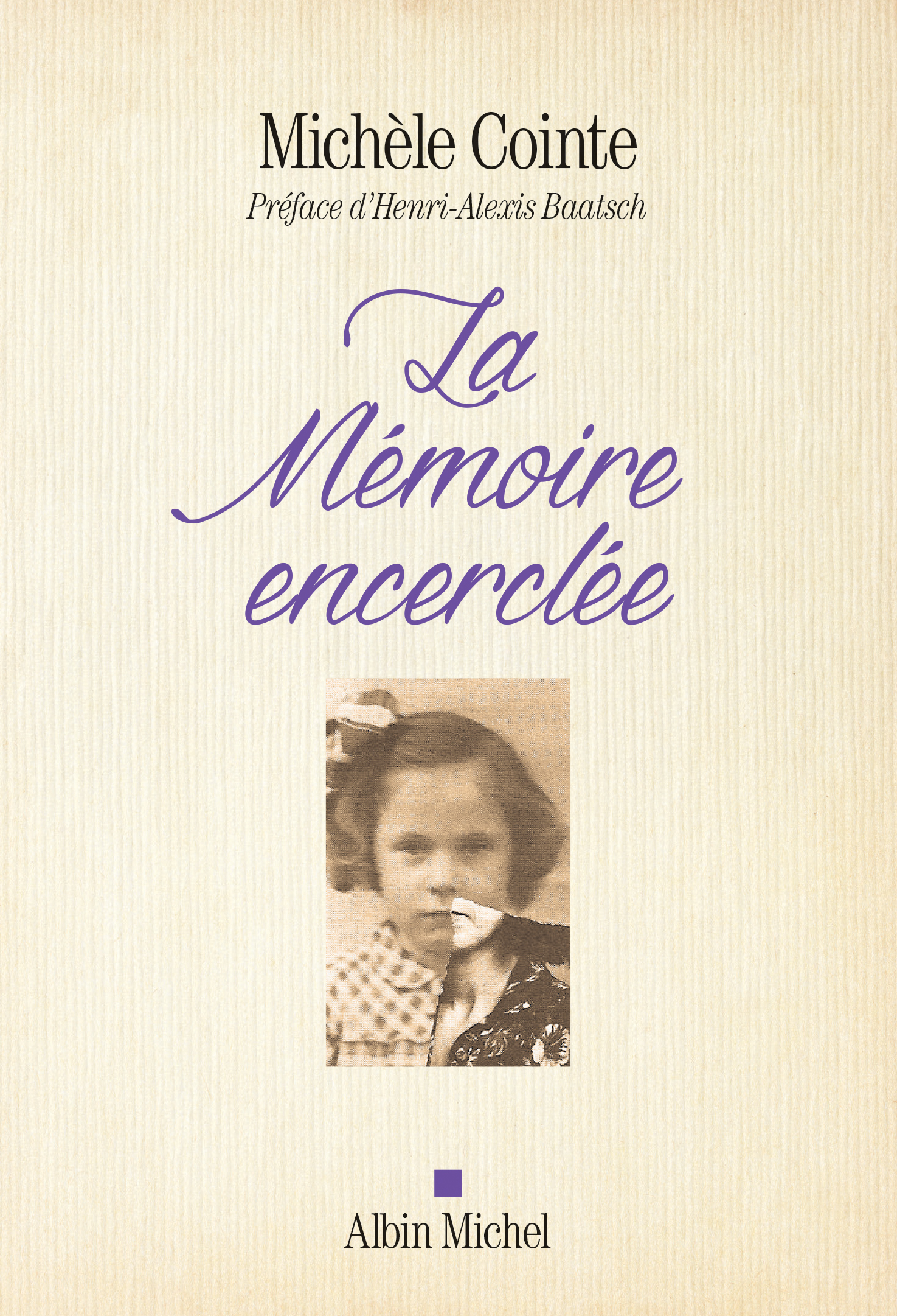 Couverture du livre La Mémoire encerclée