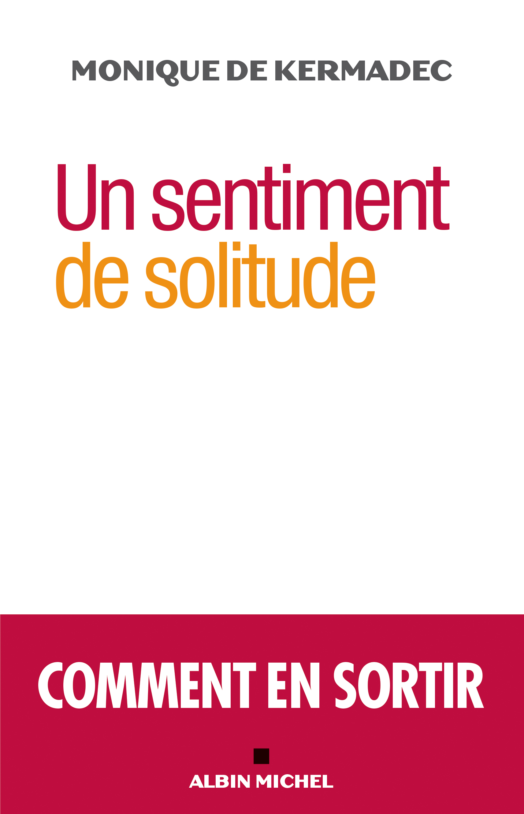 Couverture du livre Un sentiment de solitude