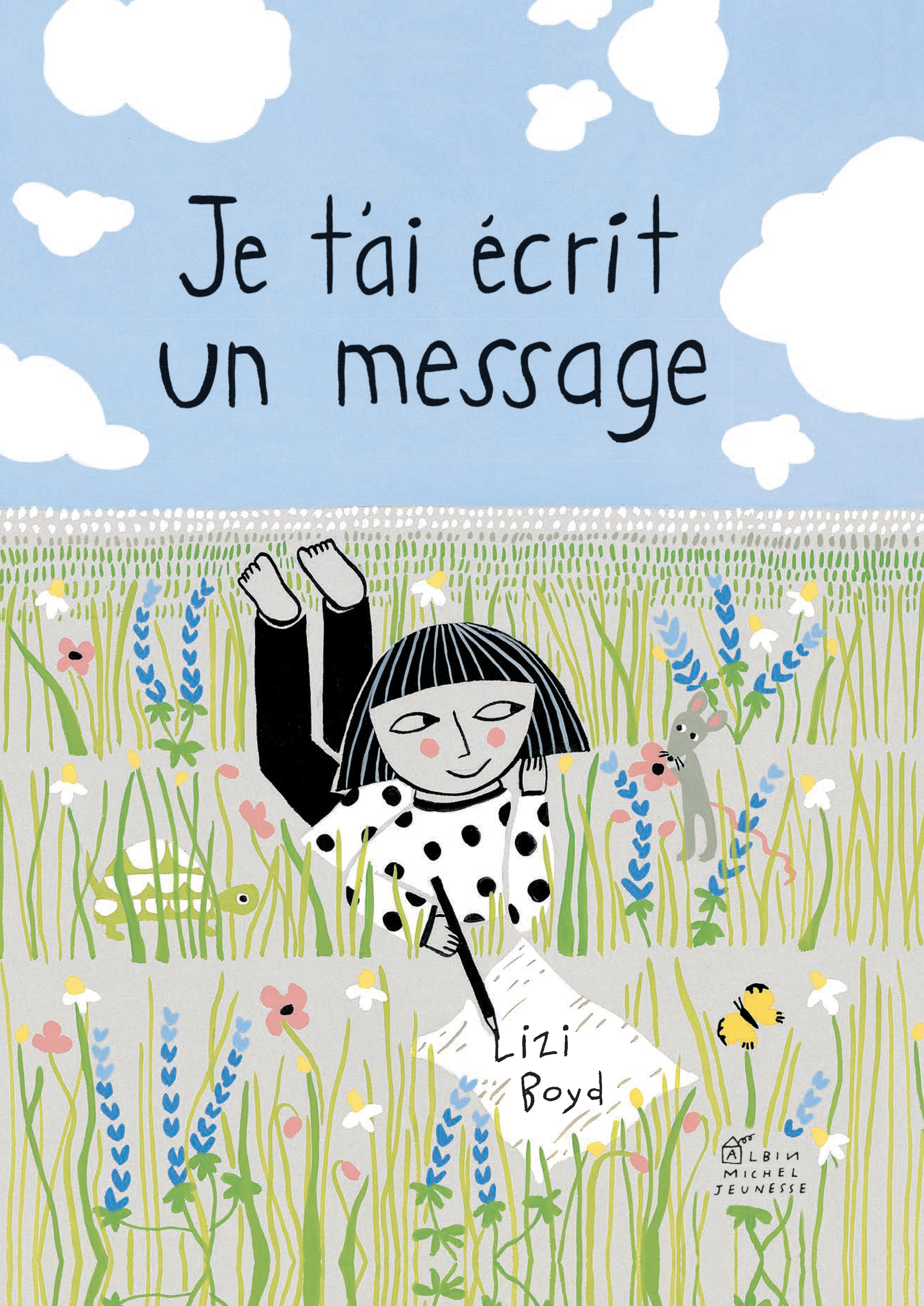 Couverture du livre Je t'ai écrit un message