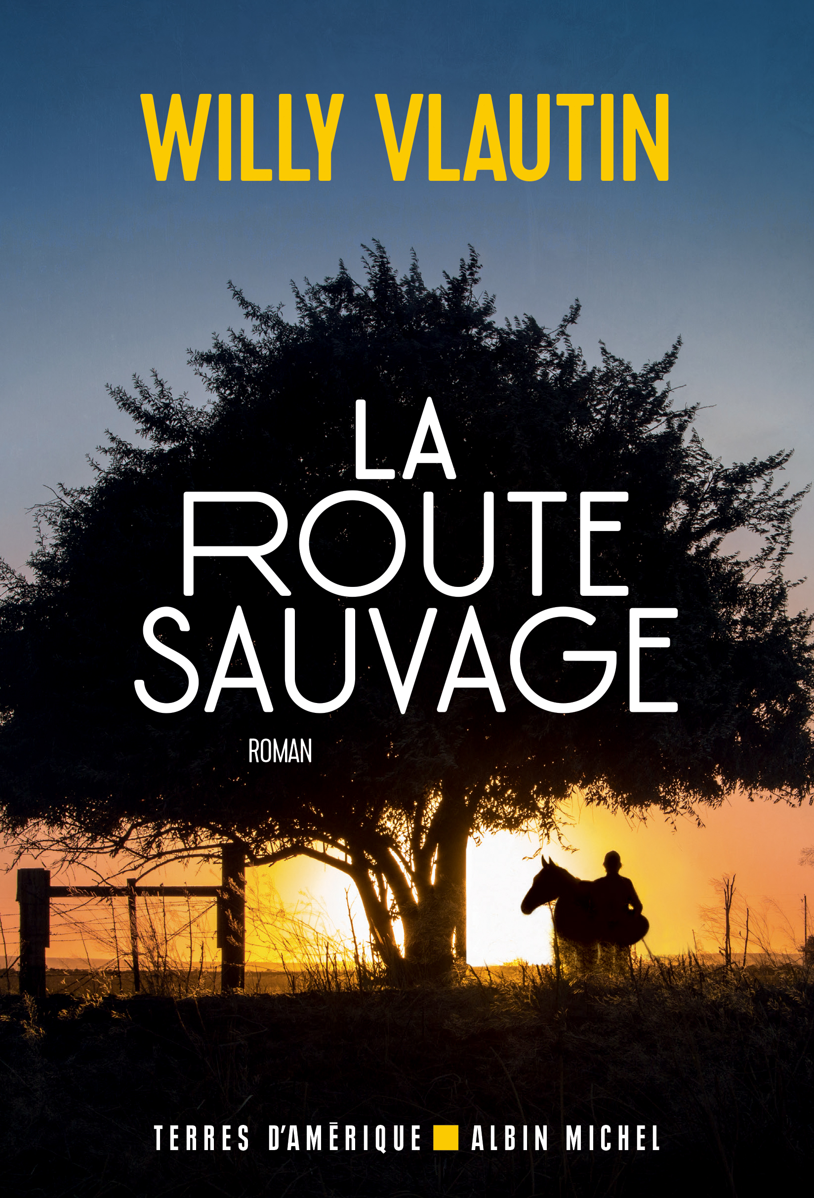 Couverture du livre La Route sauvage