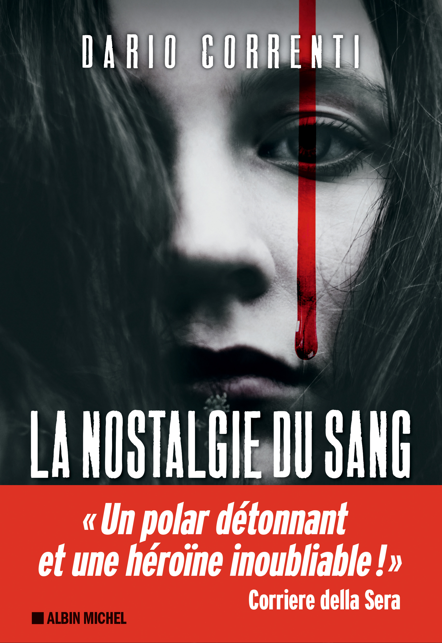 Couverture du livre La Nostalgie du sang