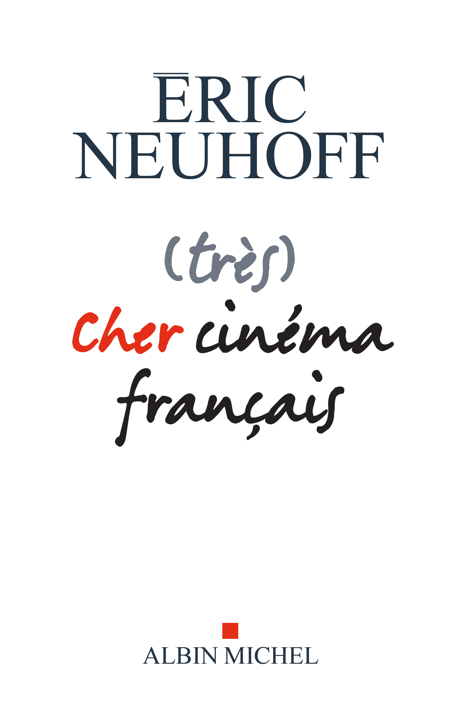 Couverture du livre (très) Cher cinéma français