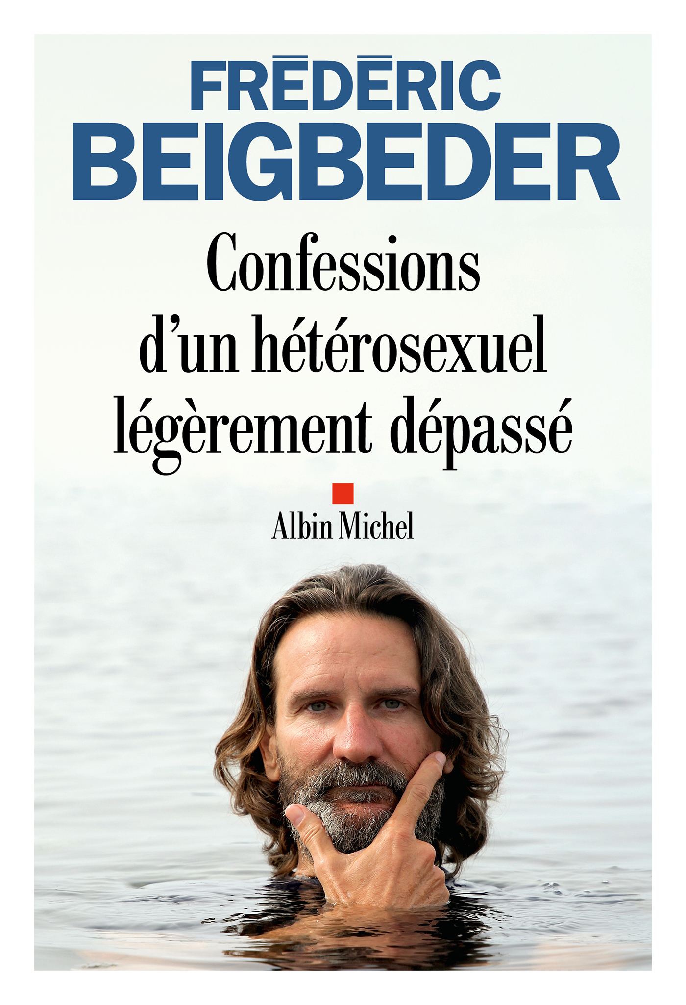 Couverture du livre Confessions d'un hétérosexuel légèrement dépassé