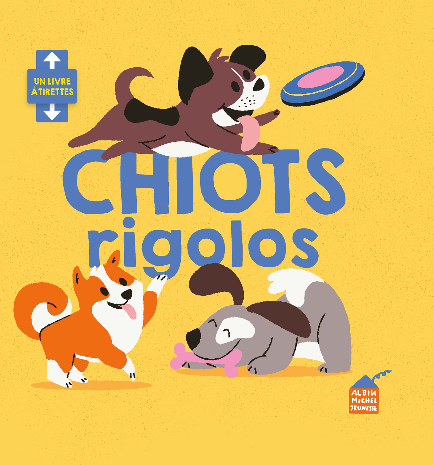 Couverture du livre Chiots rigolos
