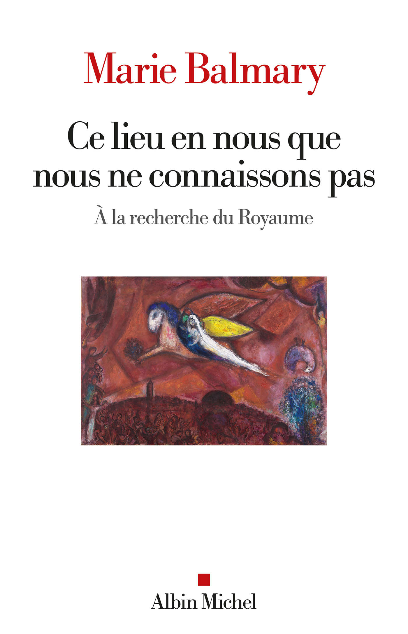 Couverture du livre Ce lieu en nous que nous ne connaissons pas