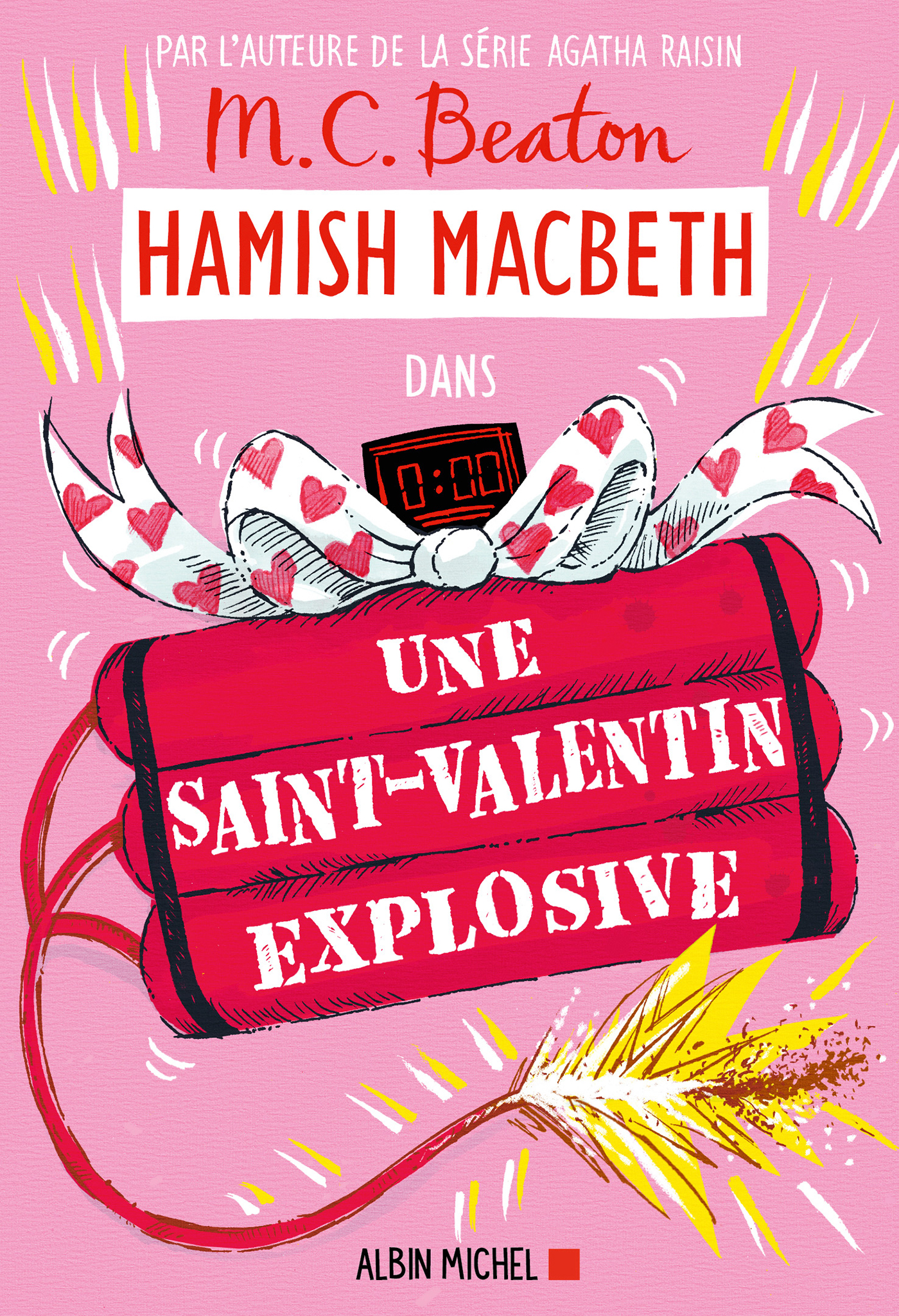 Couverture du livre Hamish Macbeth 25 - Une Saint-Valentin explosive