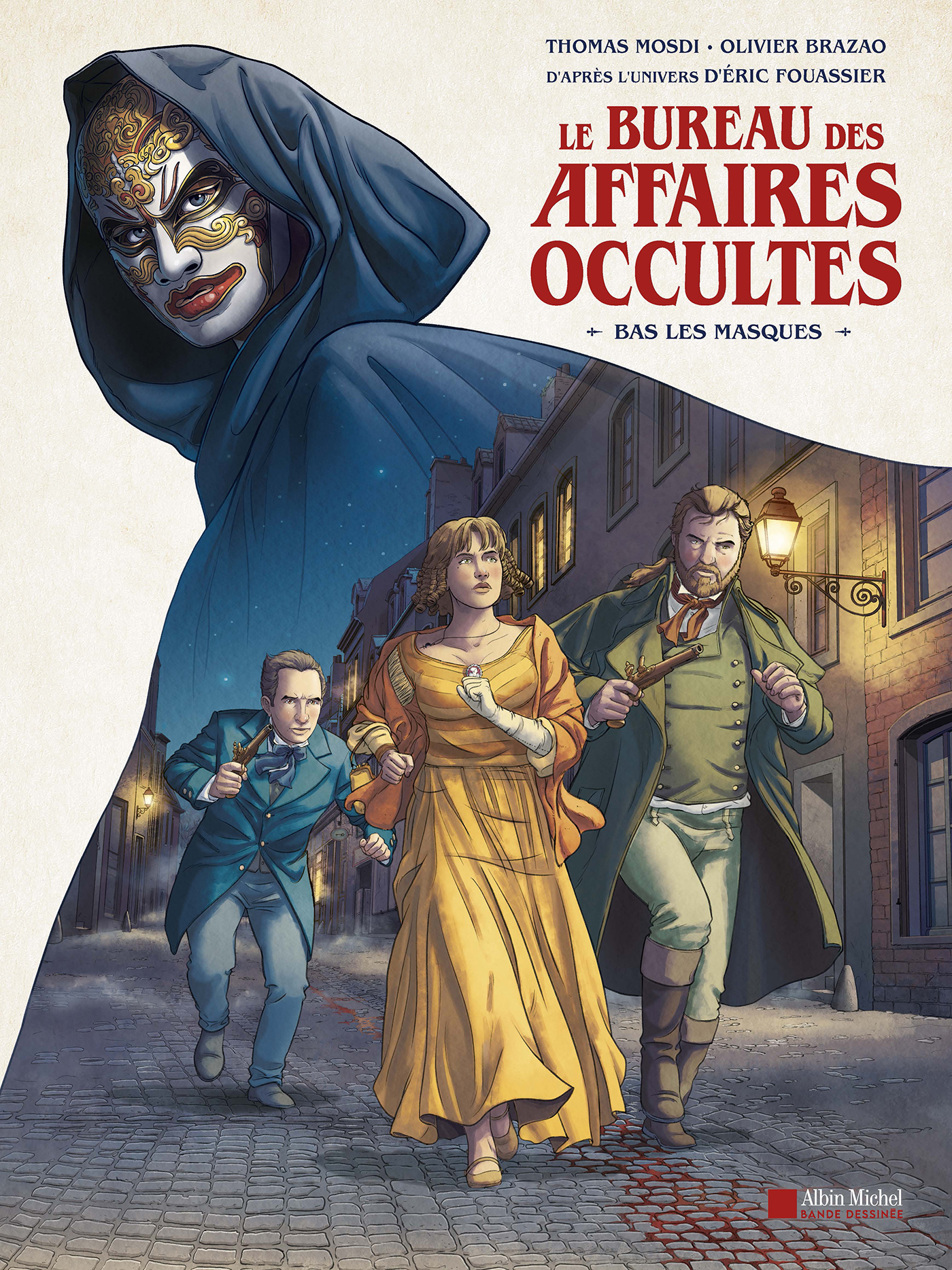 Couverture du livre Le Bureau des affaires occultes - Bas les masques