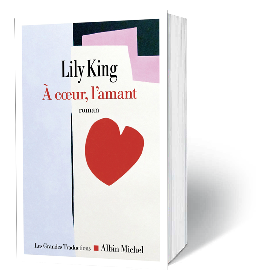 A coeur, l'amant - Lily King