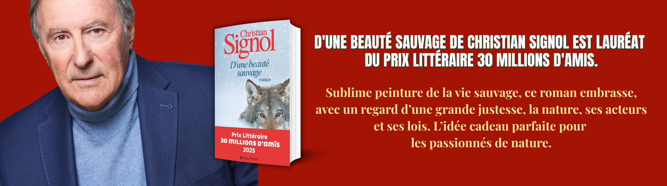 Chistian Signol - D'une beauté sauvage