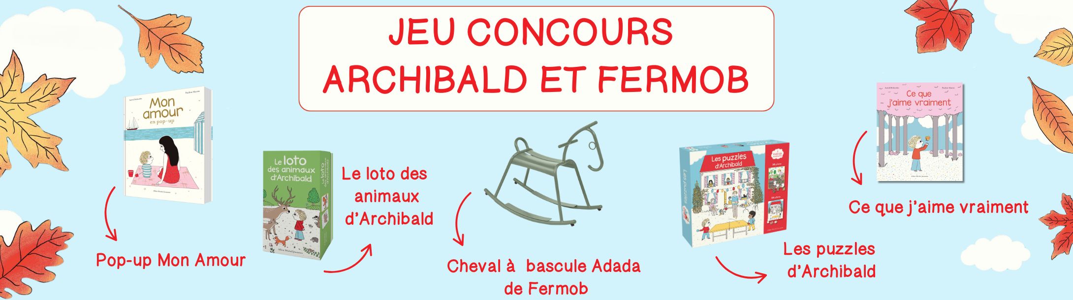 Jeu concours Archibald - Fermob