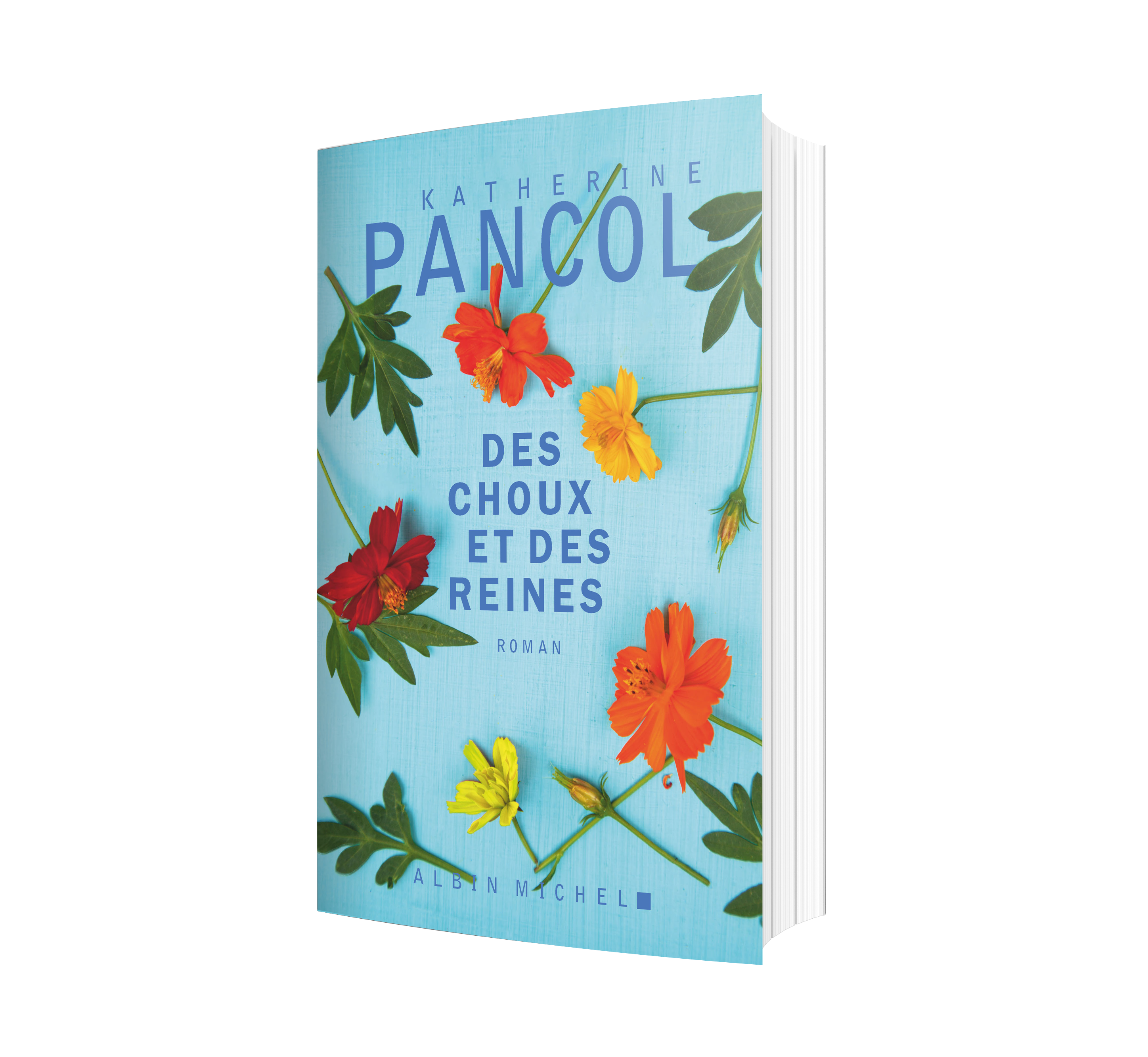 Des choux et des reines - Katherine Pancol
