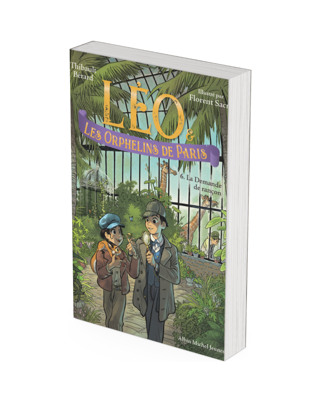 Léo et les orphelins de Paris - Tome 6