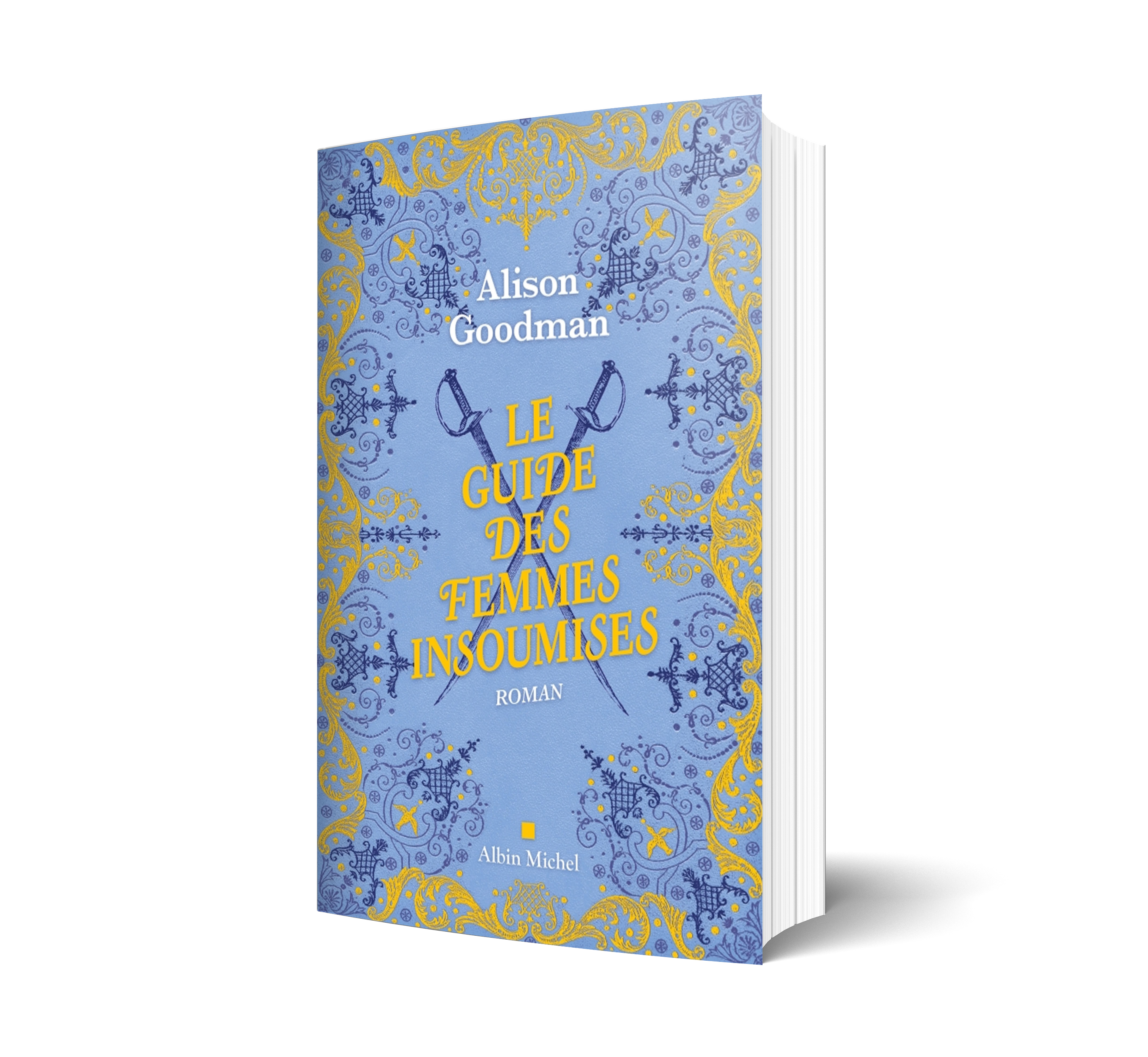 Le guide des femmes insoumises - Alison Goodman