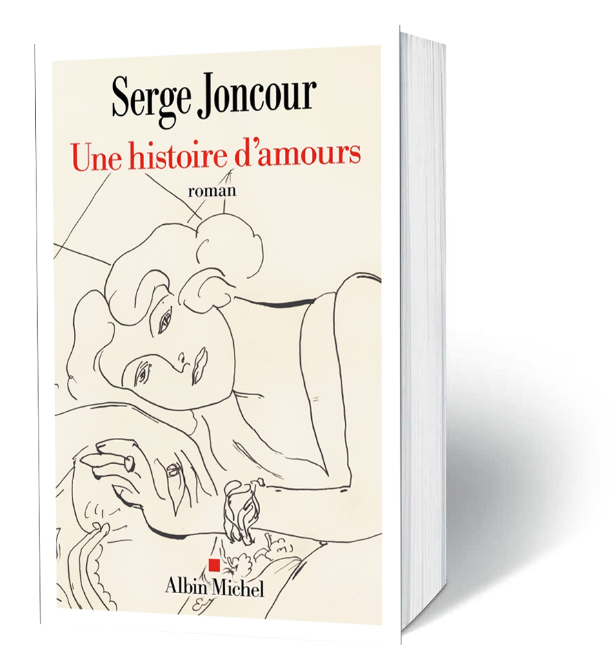 Une histoire d'amours - Serge Joncour