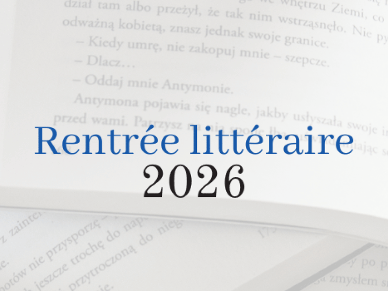 La rentrée littéraire 2026 !