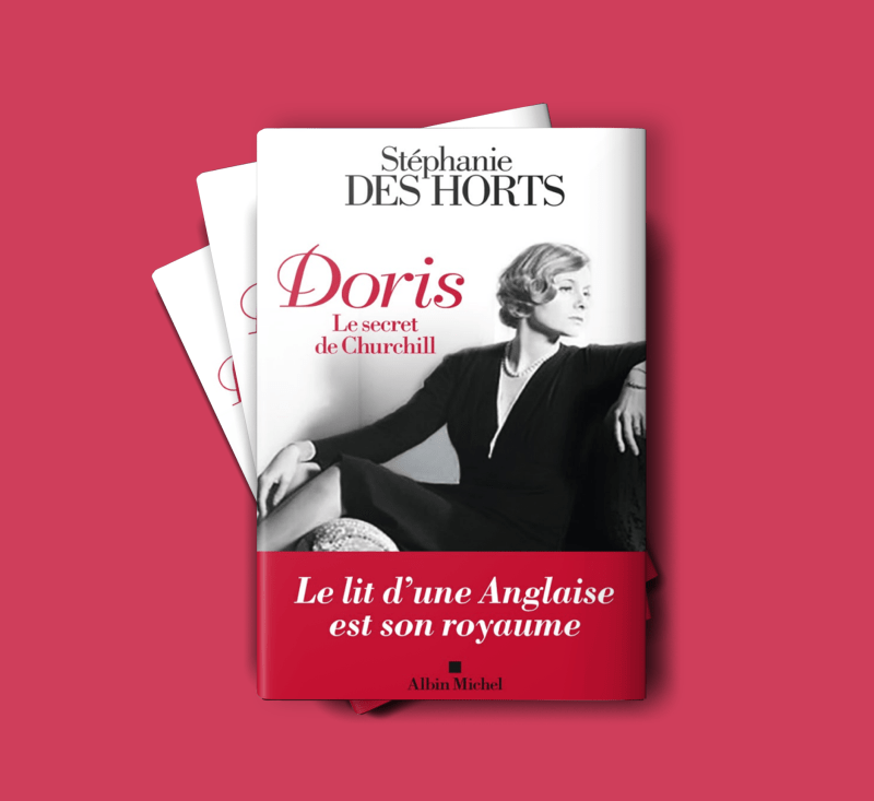 "Doris, le secret de Churchill" Stéphanie Des Horts