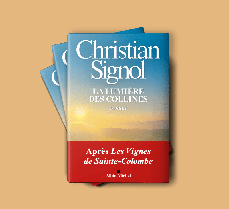 "La Lumière des collines" Christian Signol