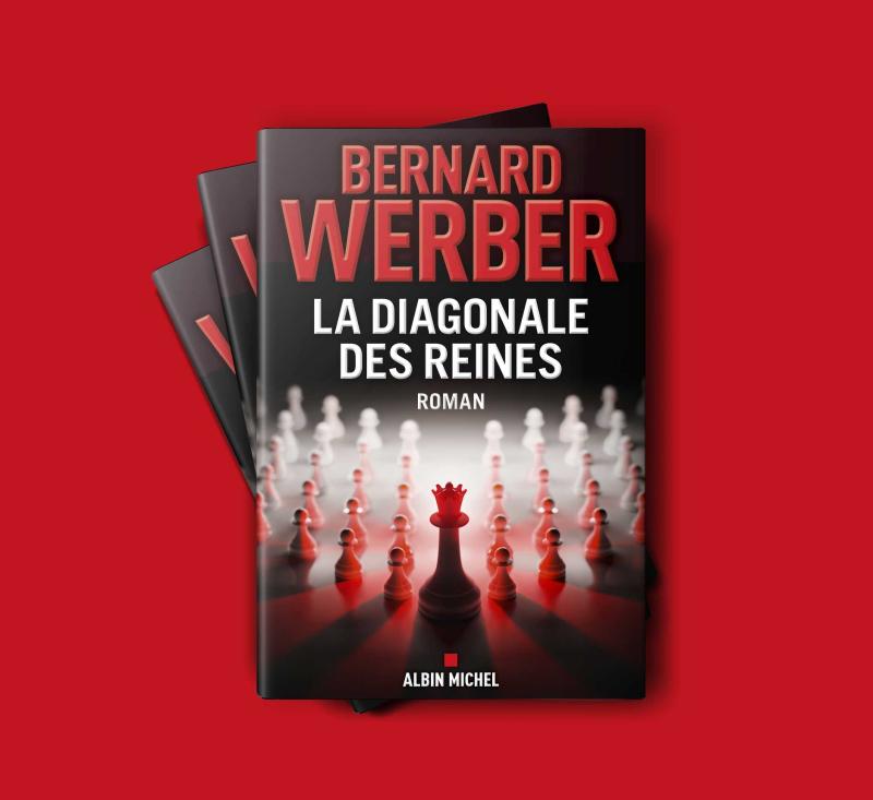 "La Diagonale des reines" Bernard Werber