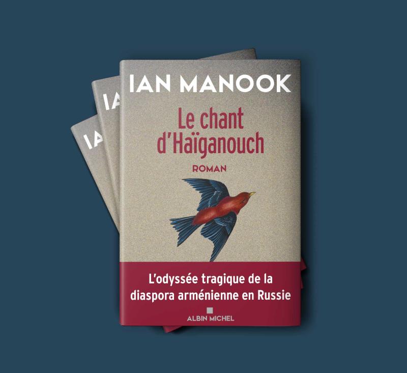 "Le chant d'Haïganouch" Ian Manook