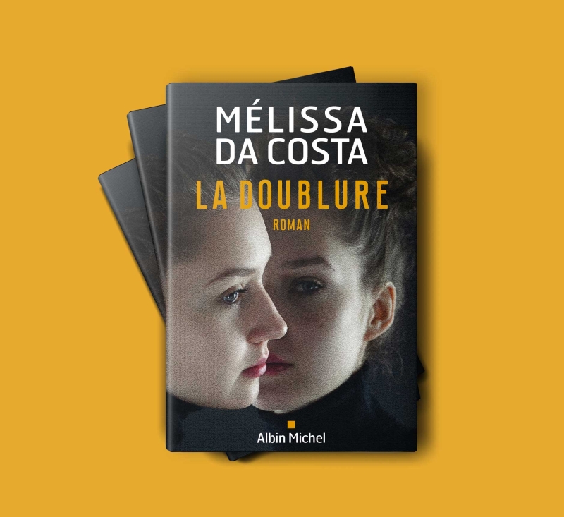 "La doublure" Mélissa Da Costa
